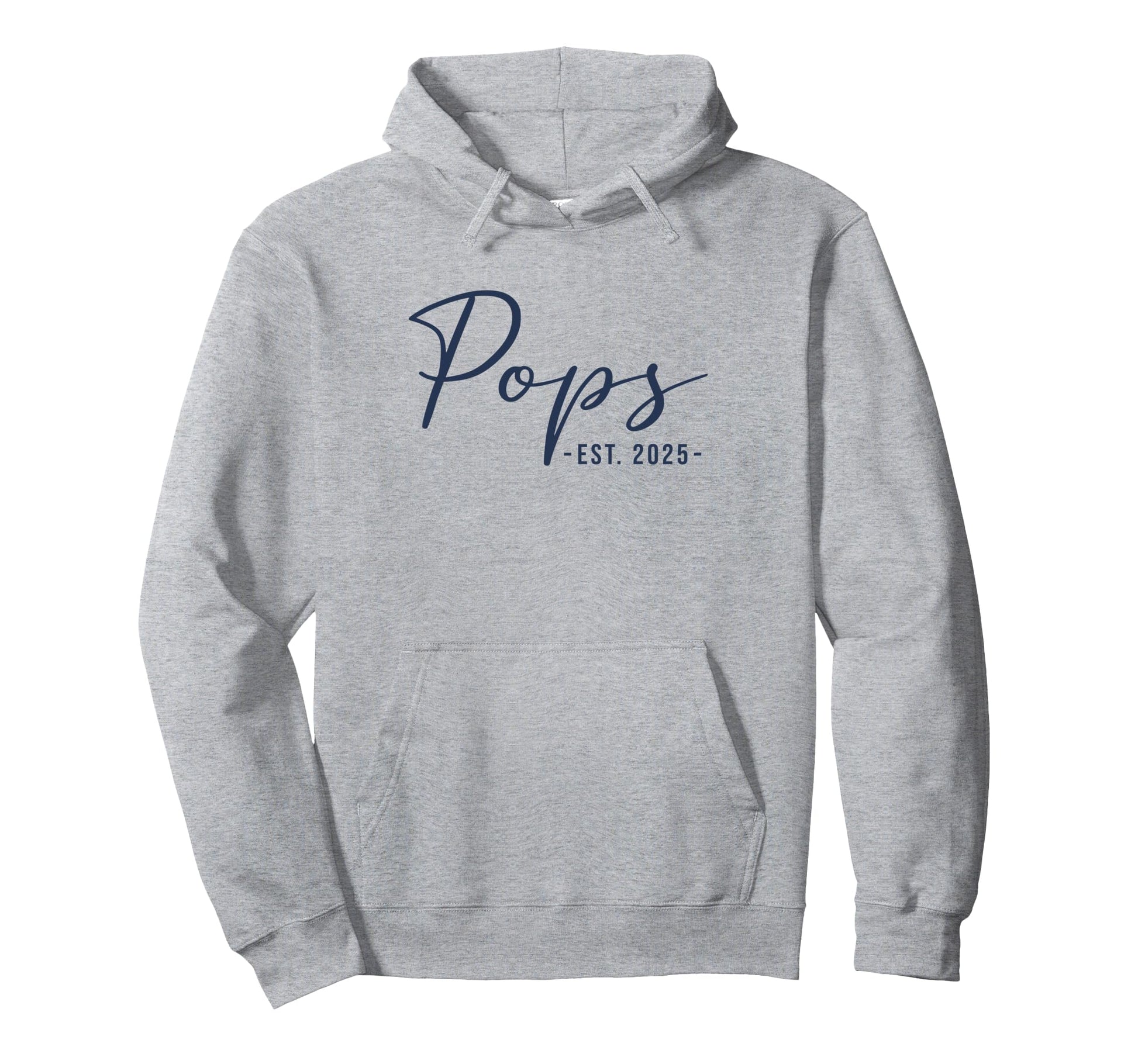 Pops Est 2025 Promoted To Pops 2025 Hoodie - Fun Novelty Design Men Women - T-Shirt, Sweatshirt, Hoodie