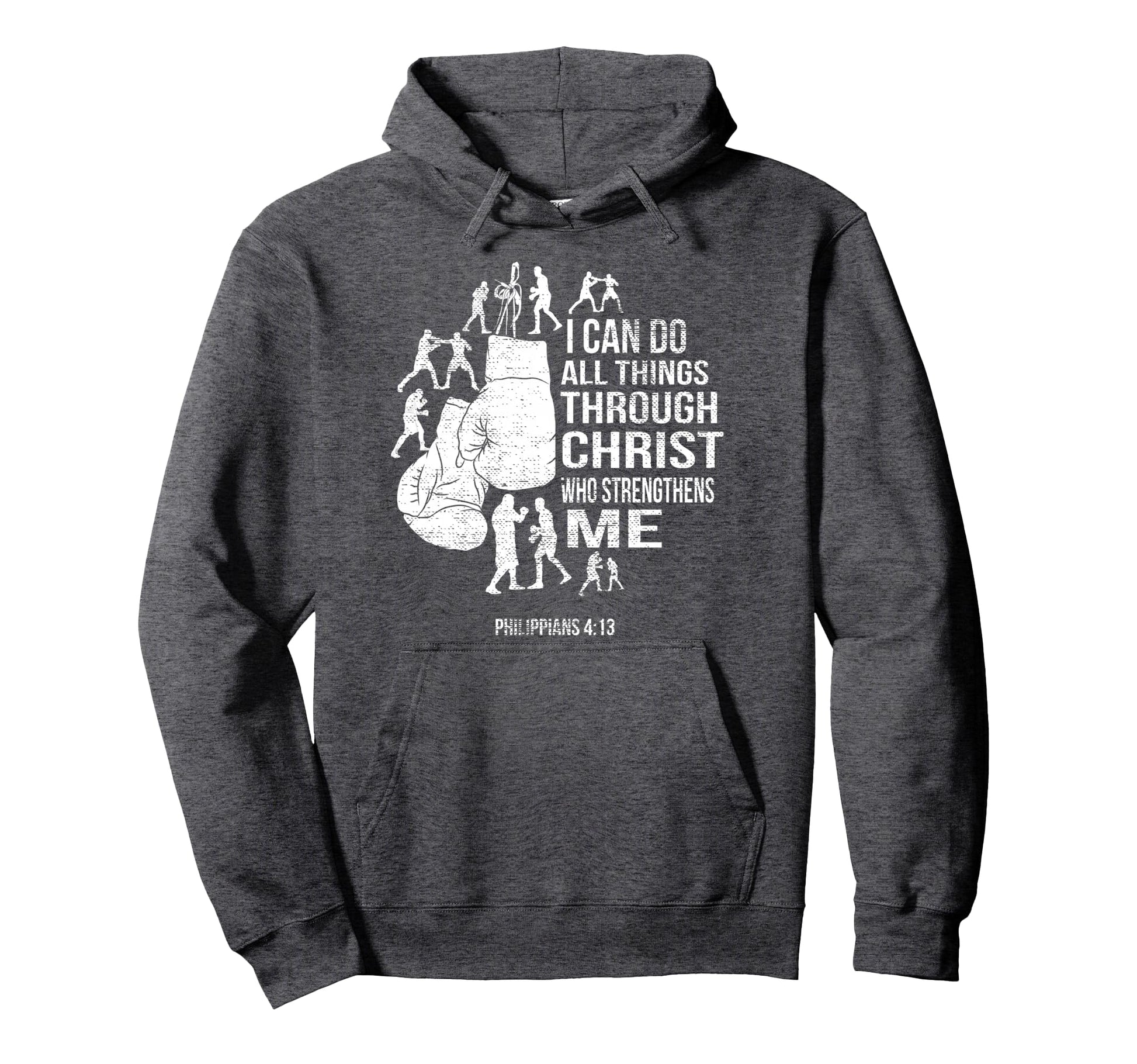 Philippians 4 13 Religious Boxing Funny Hoodie - Aesthetic Graphic Unisex - T-Shirt, Sweatshirt, Hoodie