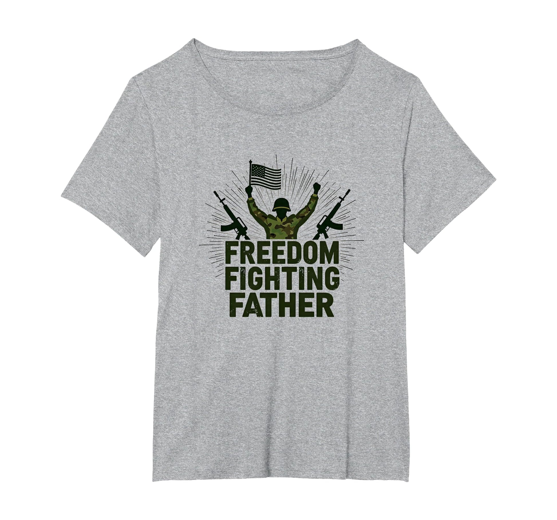 Army Dad Freedom Fighting Father T-Shirt - Custom Art Print Unisex - T-Shirt, Sweatshirt, Hoodie