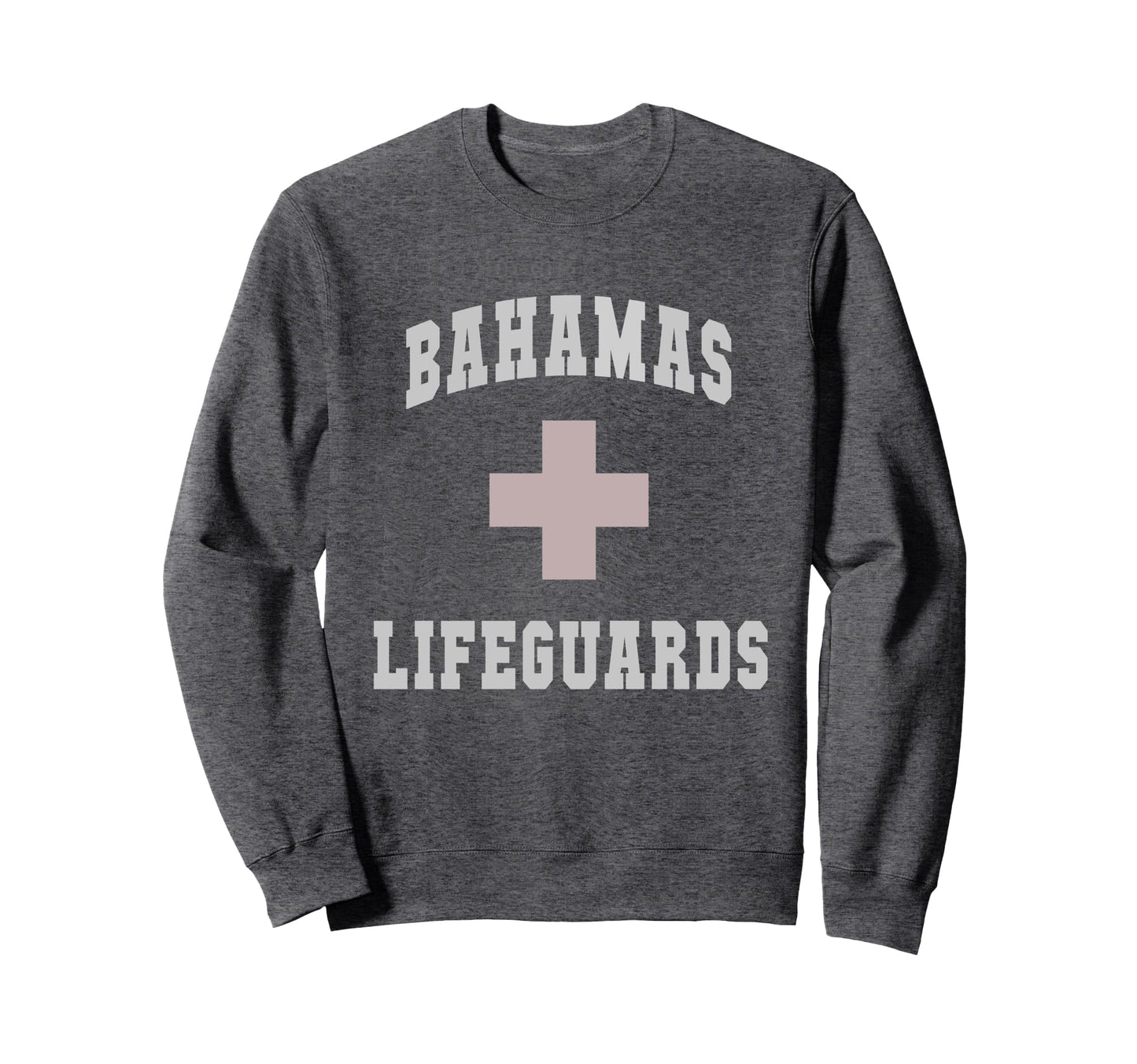 Funny Bahamas Lifeguards Family Sweatshirt - Novelty Apparel Men Women - T-Shirt, Sweatshirt, Hoodie