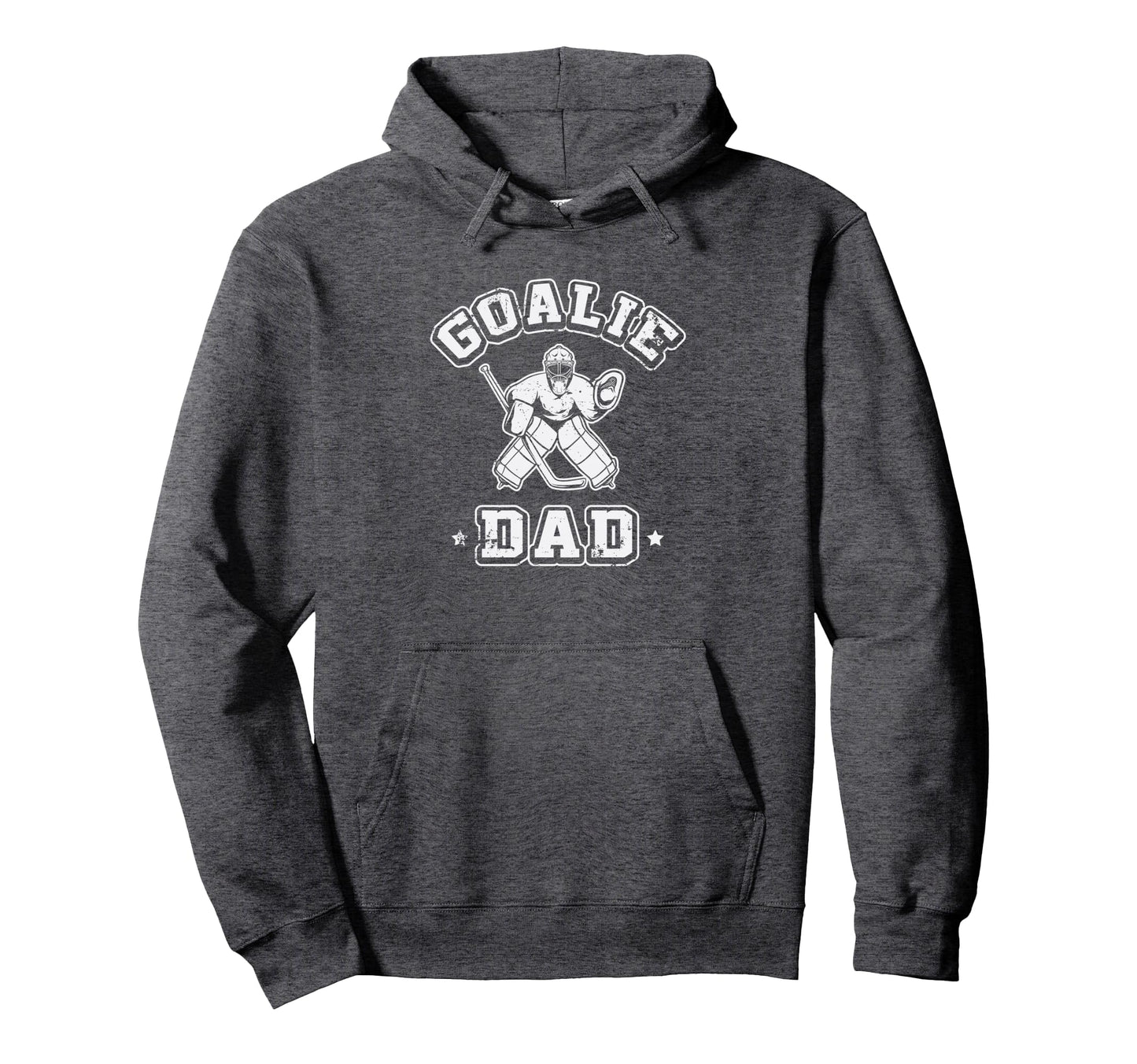 Goalie Dad Hockey Sports Father Ice Hoodie - Casual Everyday Wear Unisex - T-Shirt, Sweatshirt, Hoodie