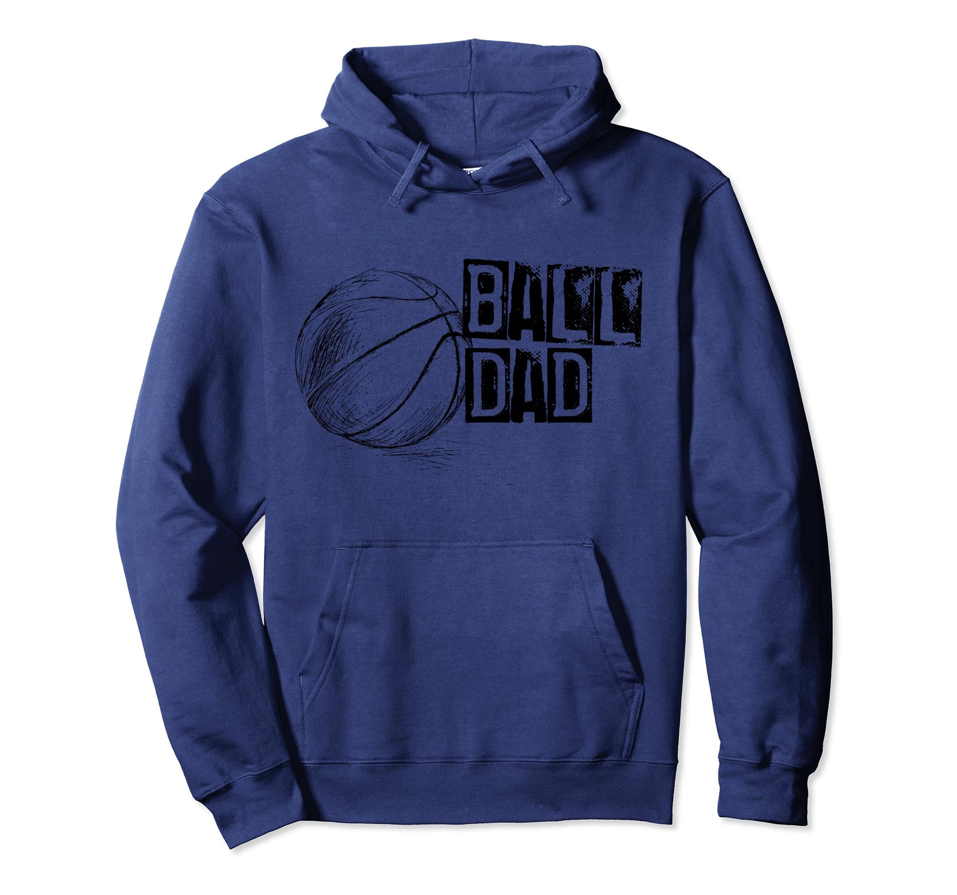 Basketball Ball Dad Distressed Ball Font Hoodie - Graphic Print for Adults - T-Shirt, Sweatshirt, Hoodie