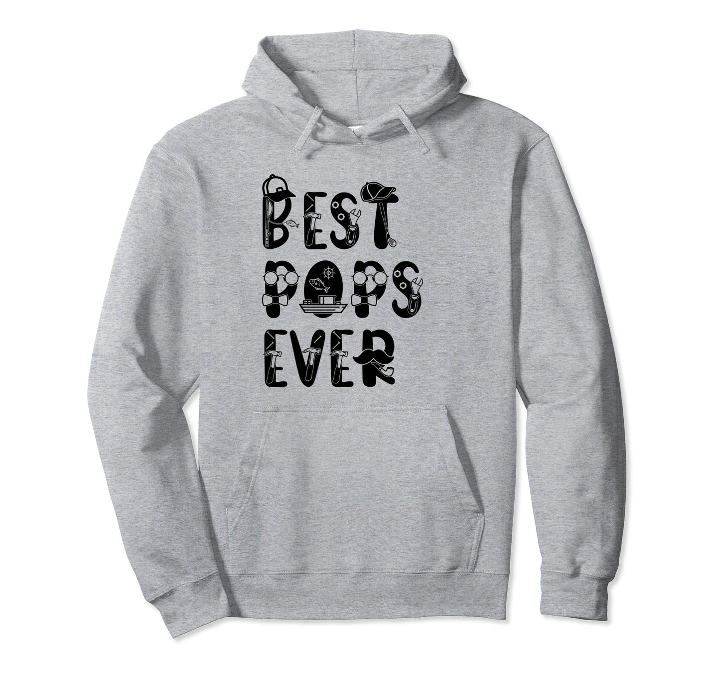 Funny Best Pops Ever Gift Hoodie - Aesthetic Graphic Men Women - T-Shirt, Sweatshirt, Hoodie