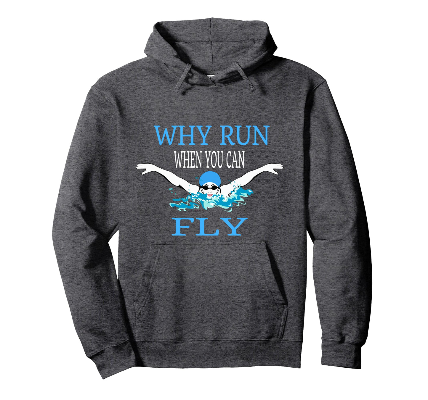 Swim Swimmer Funny Swimming Sports Hoodie - Fun Novelty Design Men Women - T-Shirt, Sweatshirt, Hoodie