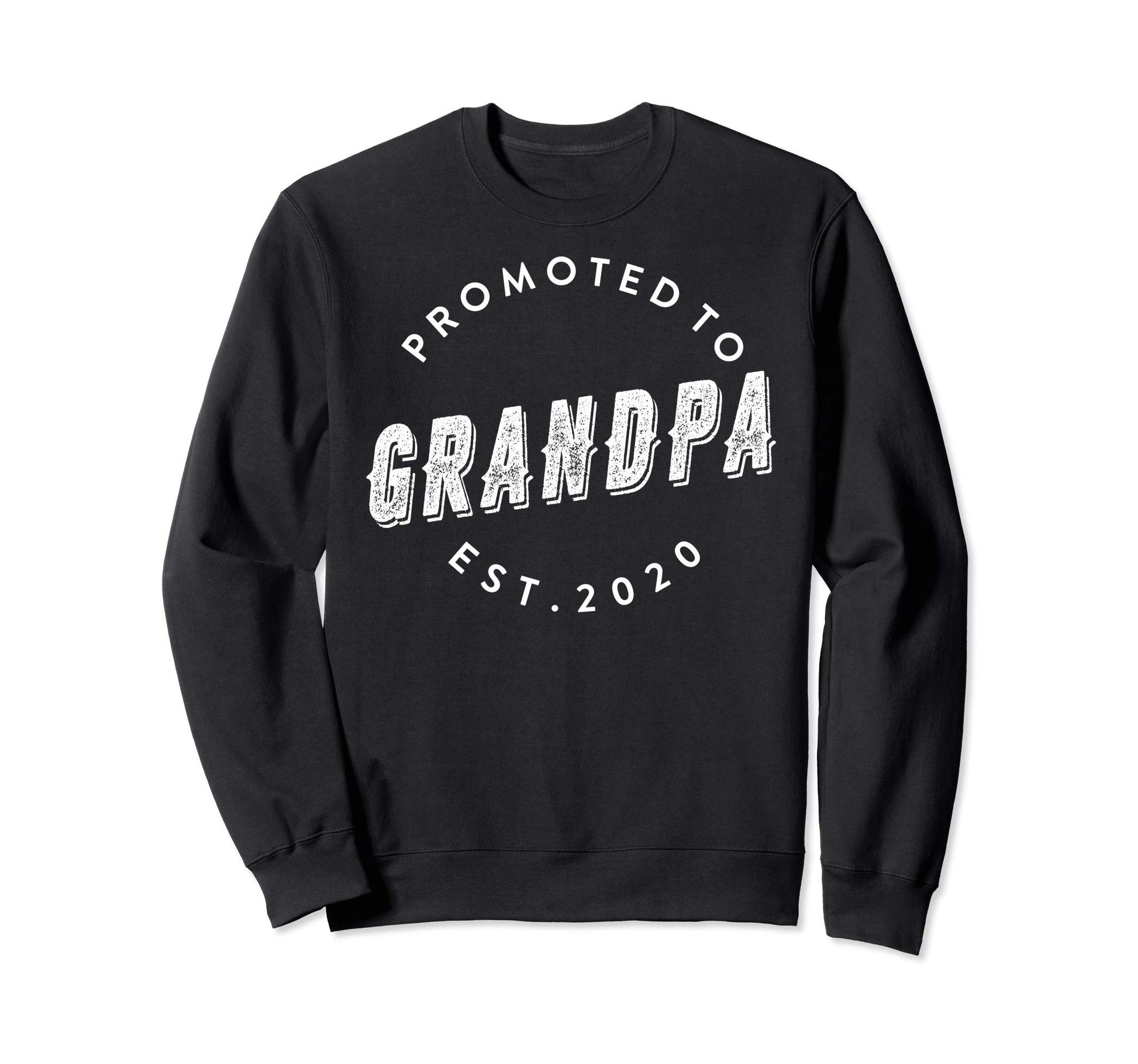 Promoted To Grandpa Grandpa Est 2020 Sweatshirt - Custom Art Print Unisex - T-Shirt, Sweatshirt, Hoodie