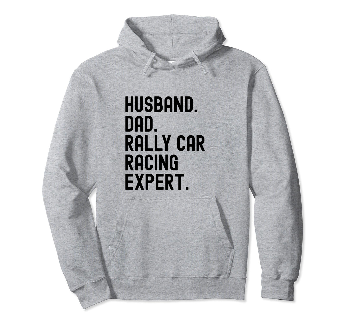 Husband Dad Rally Car Racing Legend Hoodie - Trendy Graphic Men Women - T-Shirt, Sweatshirt, Hoodie