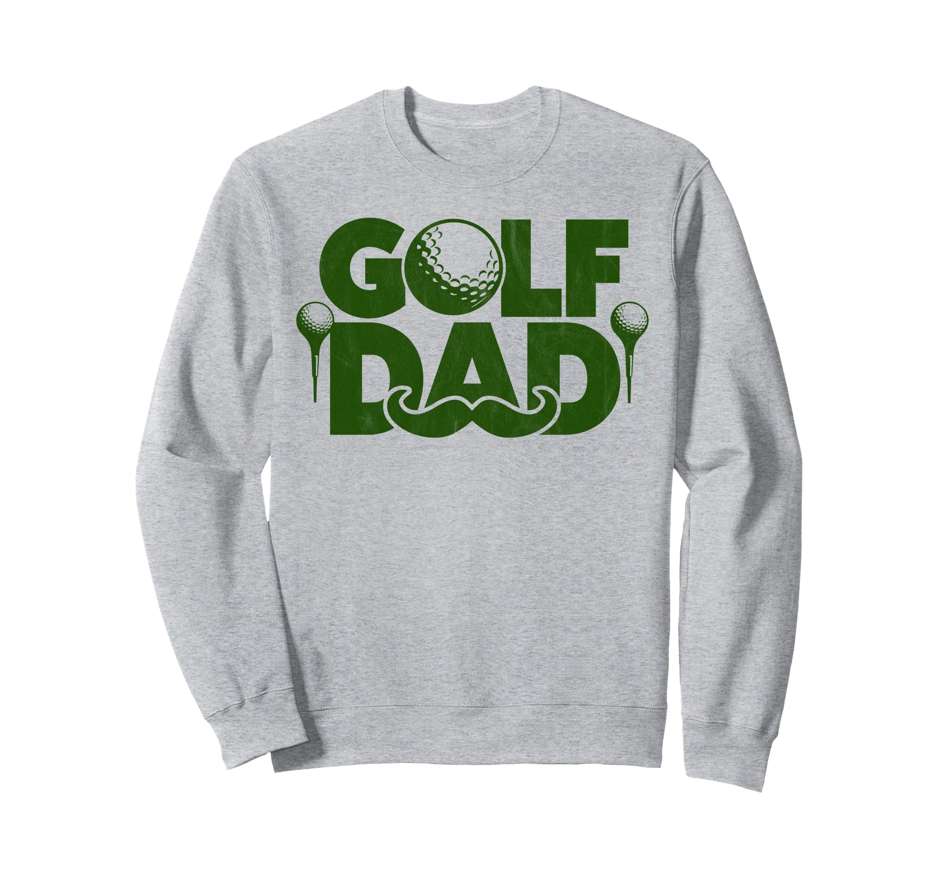 Golf Dad Funny Par Golfing Best Dad Sweatshirt - Graphic Print Unisex - T-Shirt, Sweatshirt, Hoodie