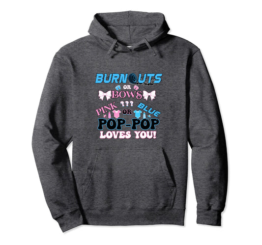 Burnouts Or Bows Gender Reveal Hoodie - Aesthetic Graphic Men Women - T-Shirt, Sweatshirt, Hoodie