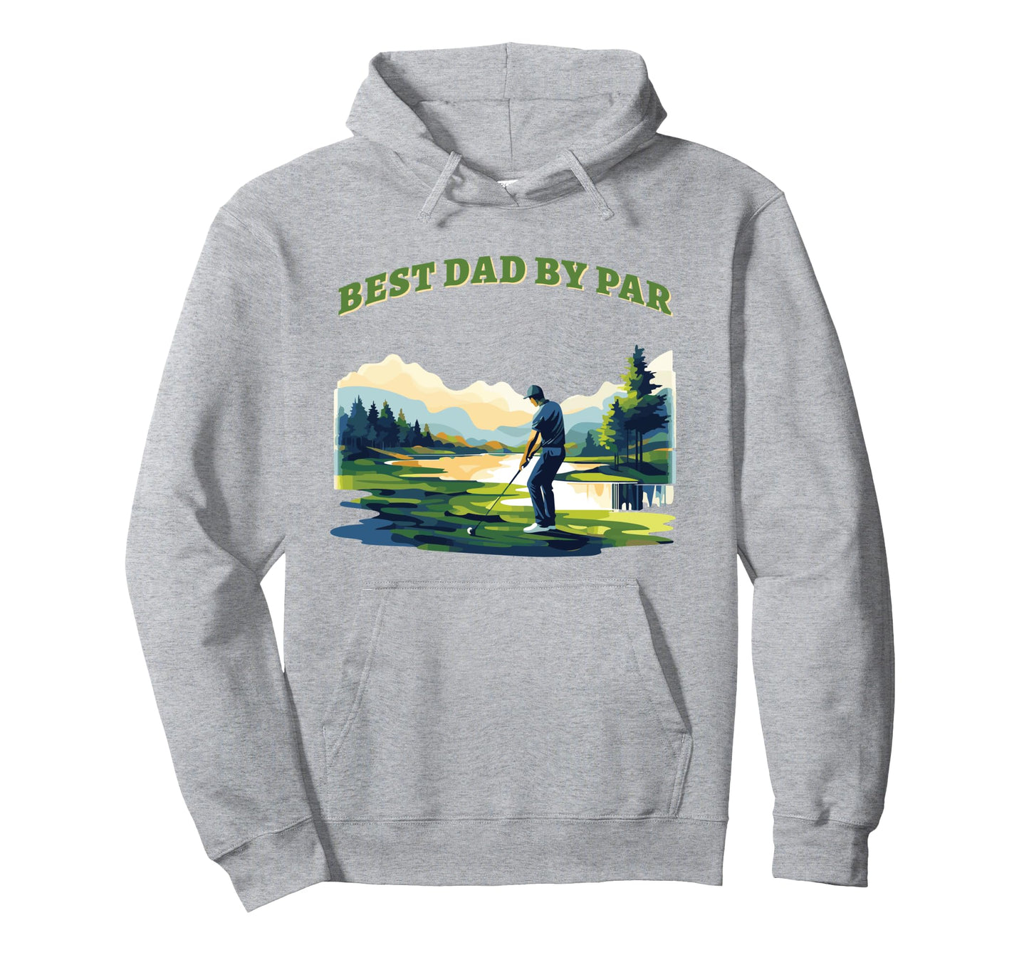 Sarcastic Golf Pun Fathers Day Best Hoodie - Aesthetic Graphic Men Women - T-Shirt, Sweatshirt, Hoodie