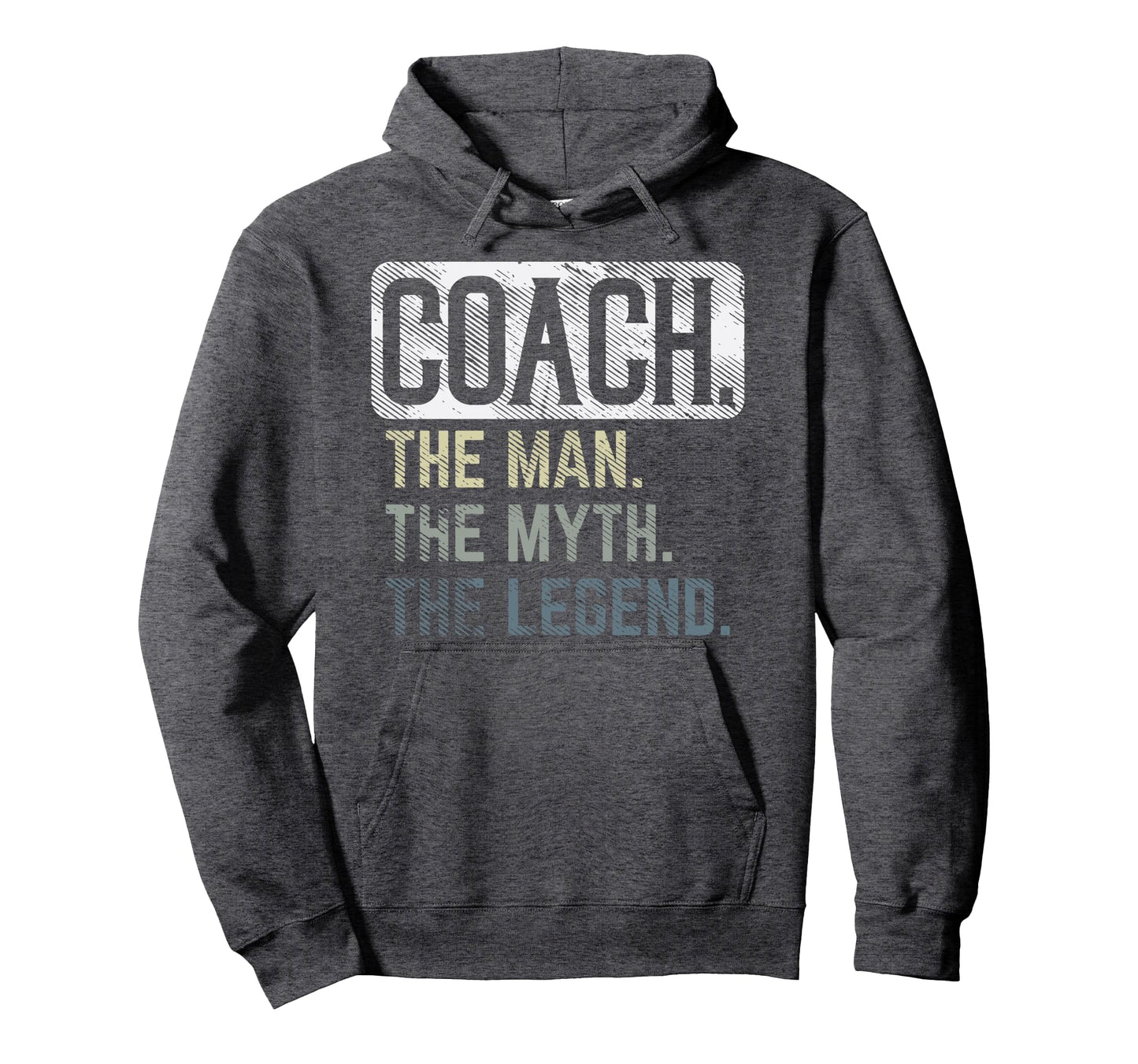 Coach Myth Legend Basketball Pe Soccer Hoodie - Graphic Print for Adults - T-Shirt, Sweatshirt, Hoodie
