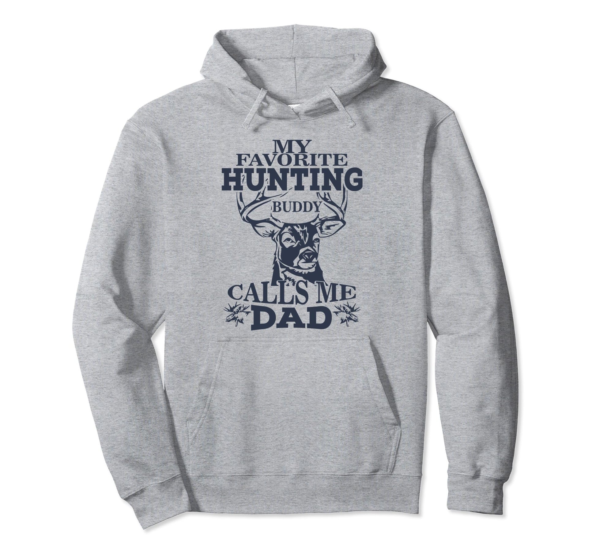 Tees My Favorite Hunting Buddy Calls Hoodie - Casual Everyday Wear Unisex - T-Shirt, Sweatshirt, Hoodie