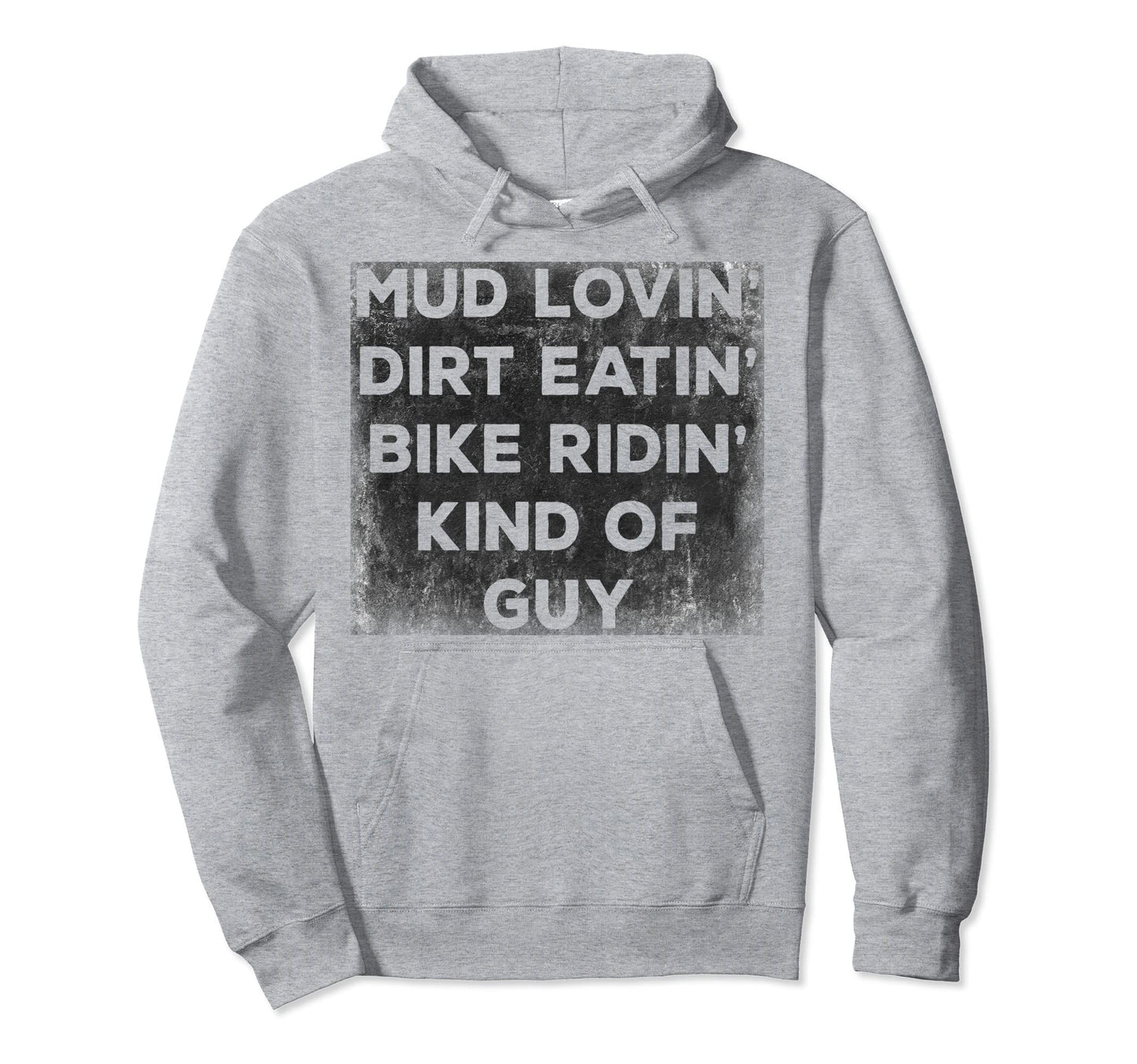 Dirtbike Funny Mud Lovin Dirt Eatin Bike Hoodie - Trendy Graphic Unisex - T-Shirt, Sweatshirt, Hoodie