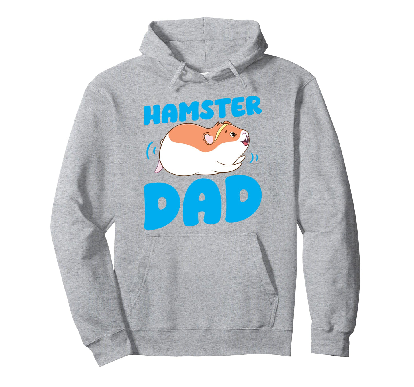 Hamster Dad Father Hamster Dad Hoodie - Casual Everyday Wear for Adults - T-Shirt, Sweatshirt, Hoodie