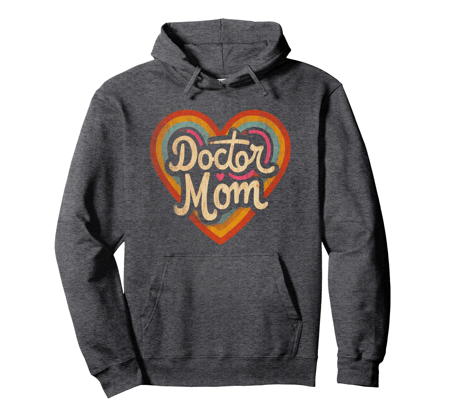 Doctor Heart Love Mom Mothers Day Hoodie - Aesthetic Graphic Unisex - T-Shirt, Sweatshirt, Hoodie