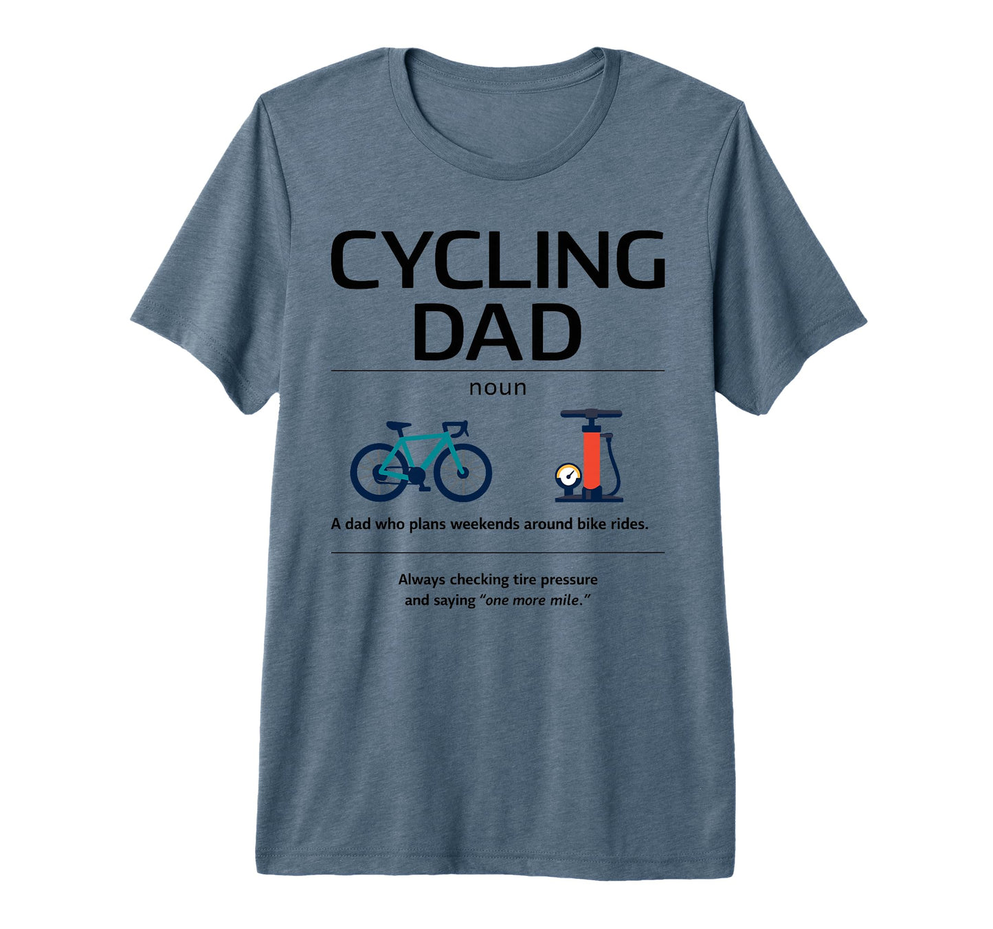 Cycling Dad Definition Gifts Fathers T-Shirt - Fun Novelty Design Unisex - T-Shirt, Sweatshirt, Hoodie