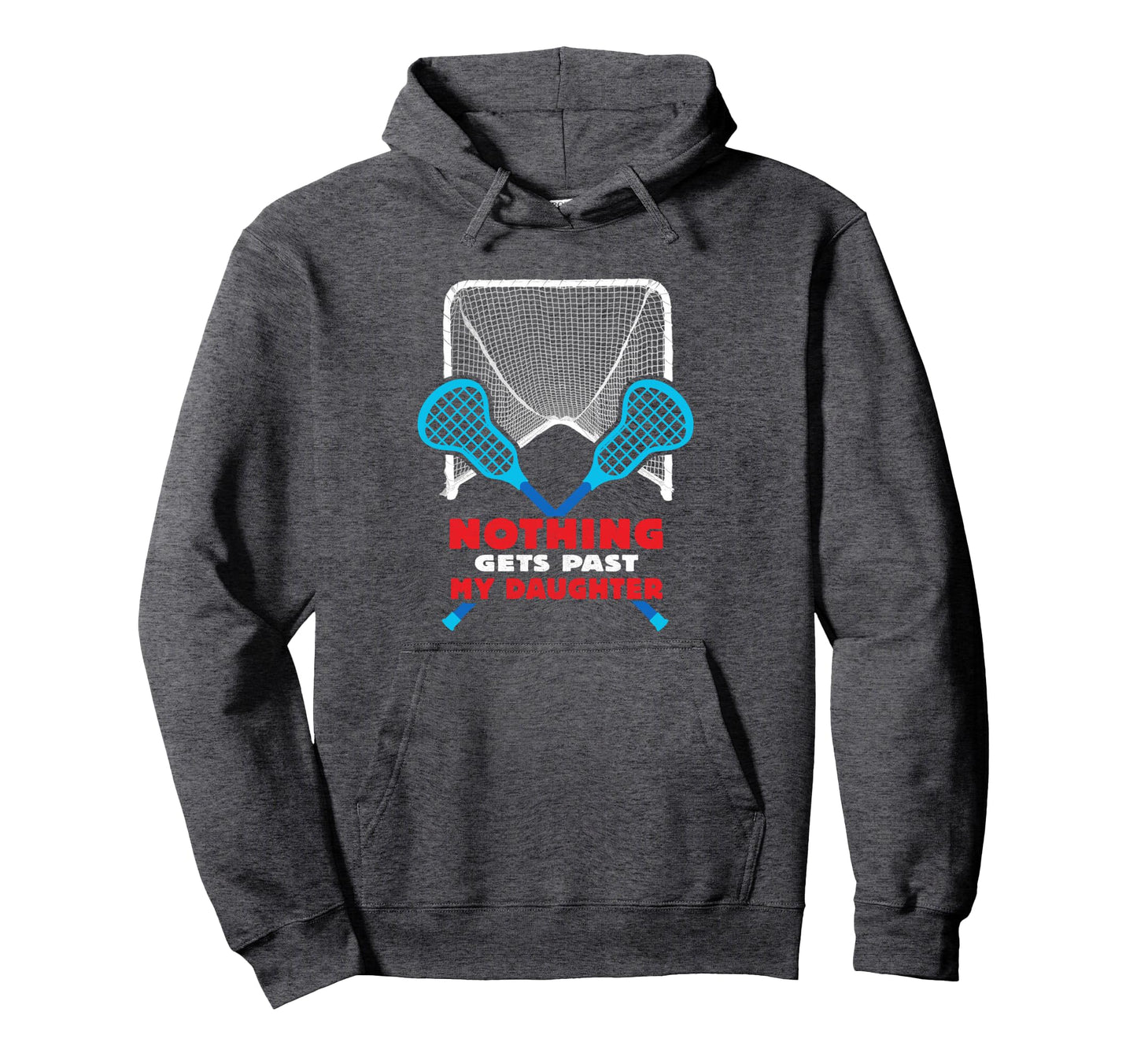 Lacrosse Goalie Mother Dad Daughter Hoodie - Aesthetic Graphic for Adults - T-Shirt, Sweatshirt, Hoodie