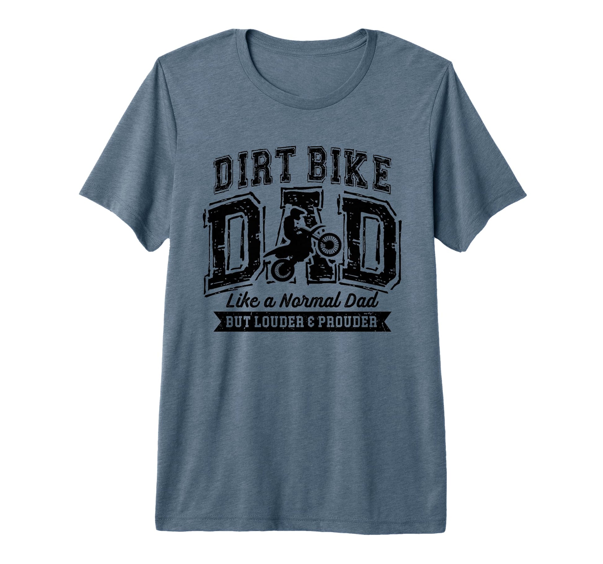 Mens Dirt Bike Dad Like Normal Dad Proud T-Shirt - Unique Graphic Unisex - T-Shirt, Sweatshirt, Hoodie