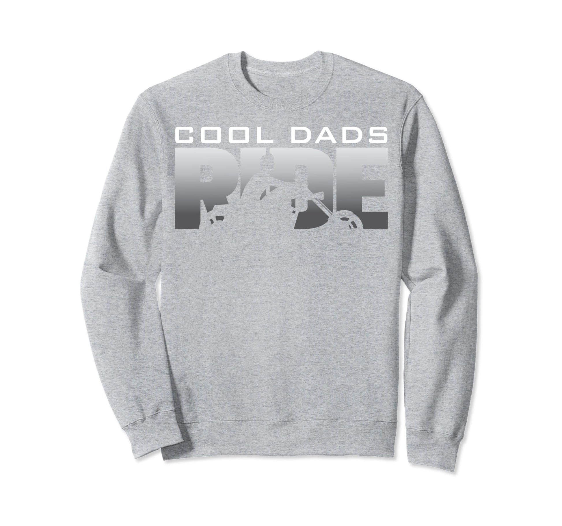 Biker Motorcycle Dads Ride Sweatshirt - Casual Everyday Wear Unisex - T-Shirt, Sweatshirt, Hoodie