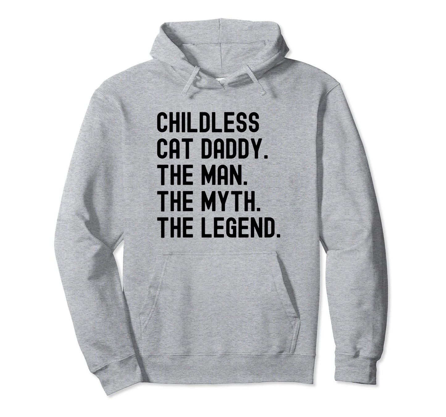 Childless Cat Daddy 2024 President Hoodie - Fun Novelty Design for Adults - T-Shirt, Sweatshirt, Hoodie