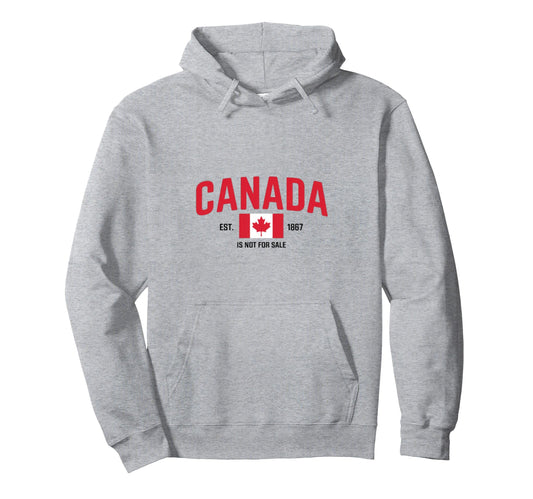 Canada Is Not Sale 1867 Dad Flag Golf Hoodie - Trendy Graphic Men Women - T-Shirt, Sweatshirt, Hoodie