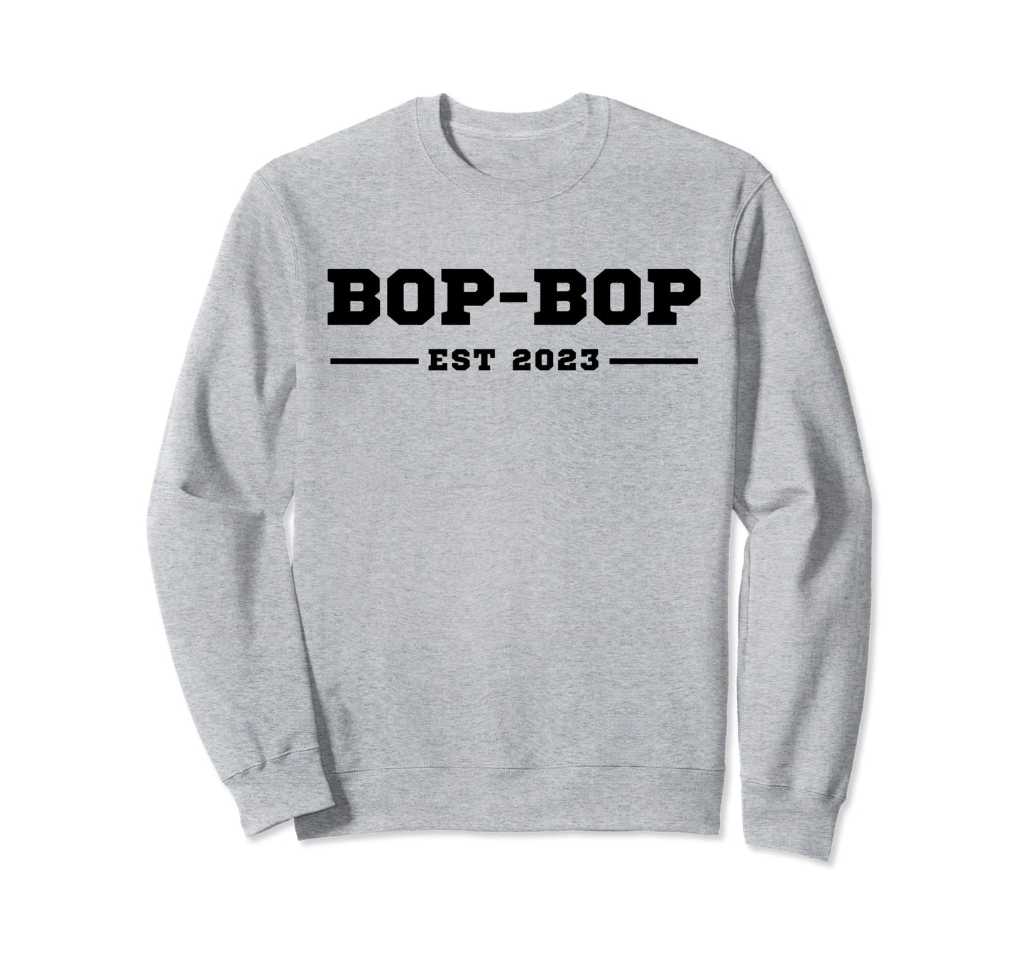 Funny Grandpa Soon To Be Bop Bop Est Sweatshirt - Custom Art Print Unisex - T-Shirt, Sweatshirt, Hoodie