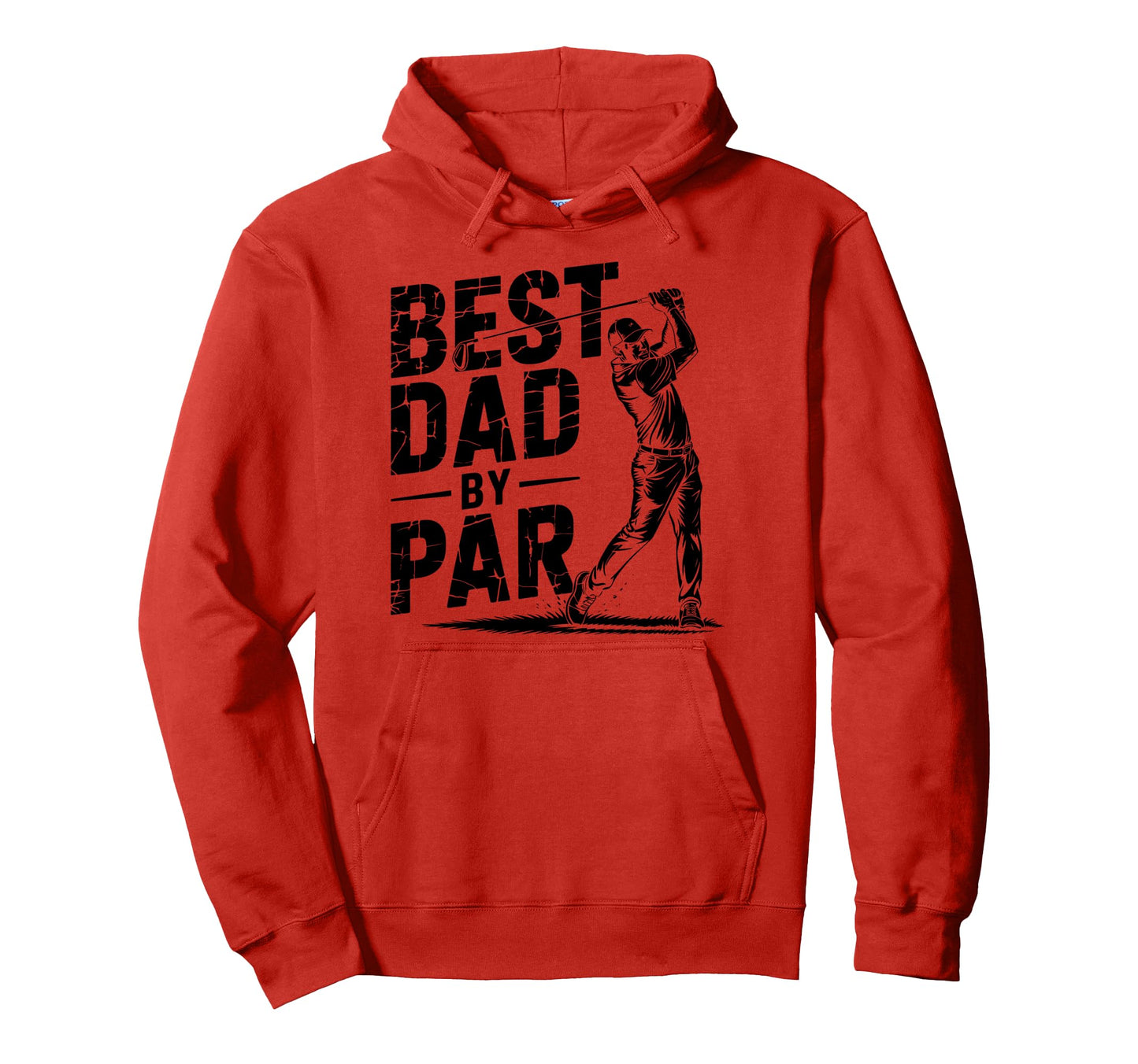 Best Dad Par Golf Lover Funny Daddy Hoodie - Trendy Graphic for Adults - T-Shirt, Sweatshirt, Hoodie