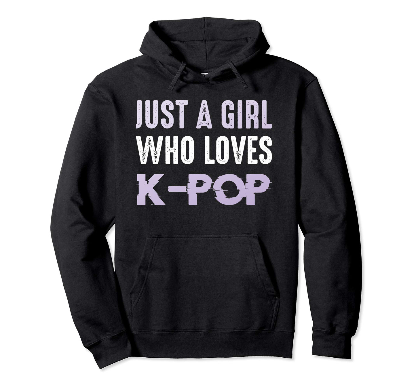 Just Who Loves K Pop Seoul Hallyu Hoodie - Aesthetic Graphic Men Women - T-Shirt, Sweatshirt, Hoodie