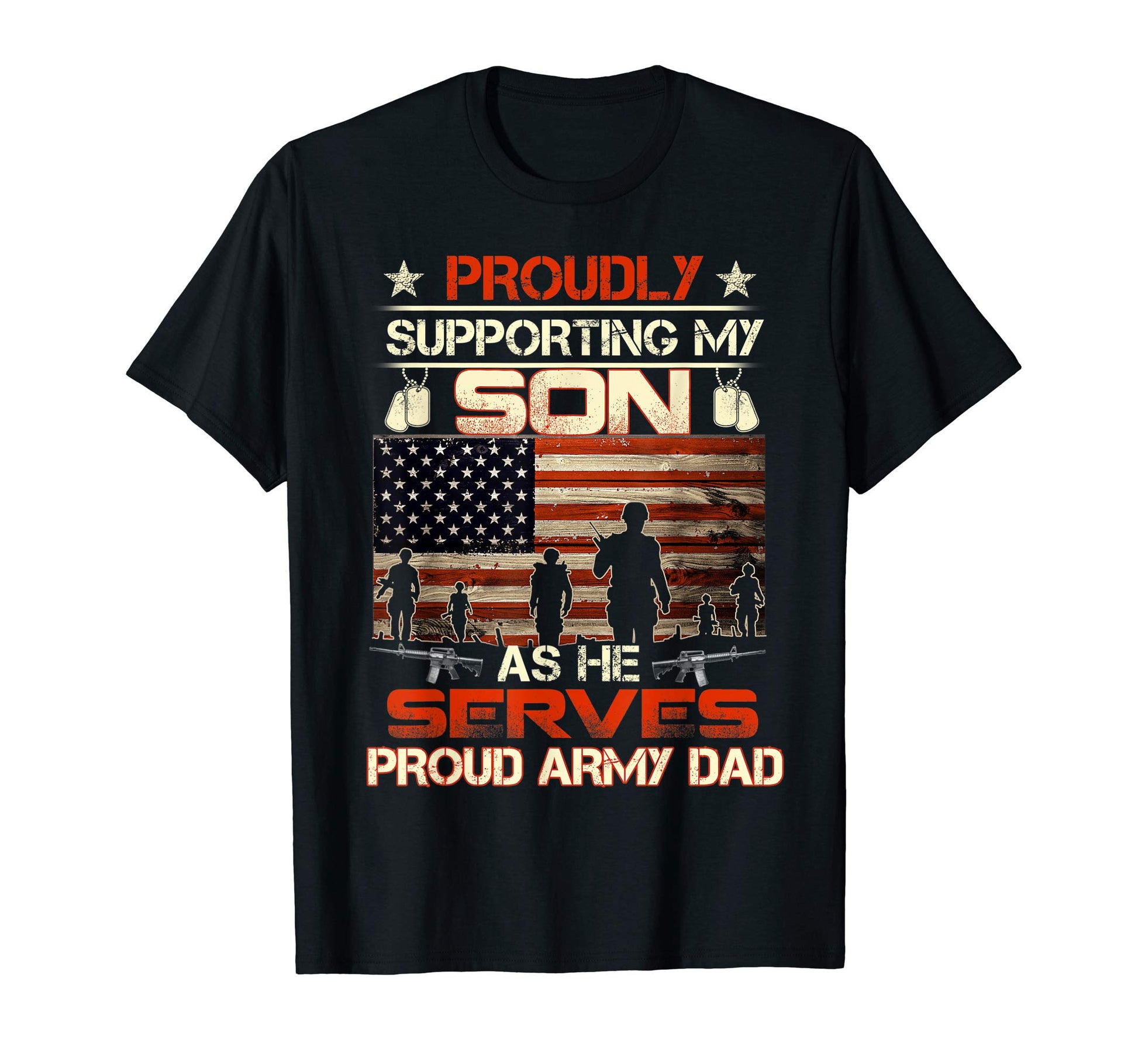 Proud Army Dad Supporting My Son As He T-Shirt - Unique Graphic for Adults - T-Shirt, Sweatshirt, Hoodie