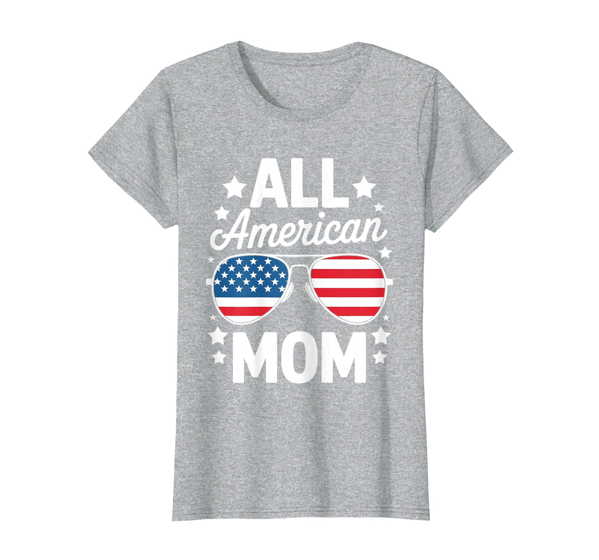 All American Mom Sunglasses 4Th July T-Shirt - Streetwear Style Unisex - T-Shirt, Sweatshirt, Hoodie