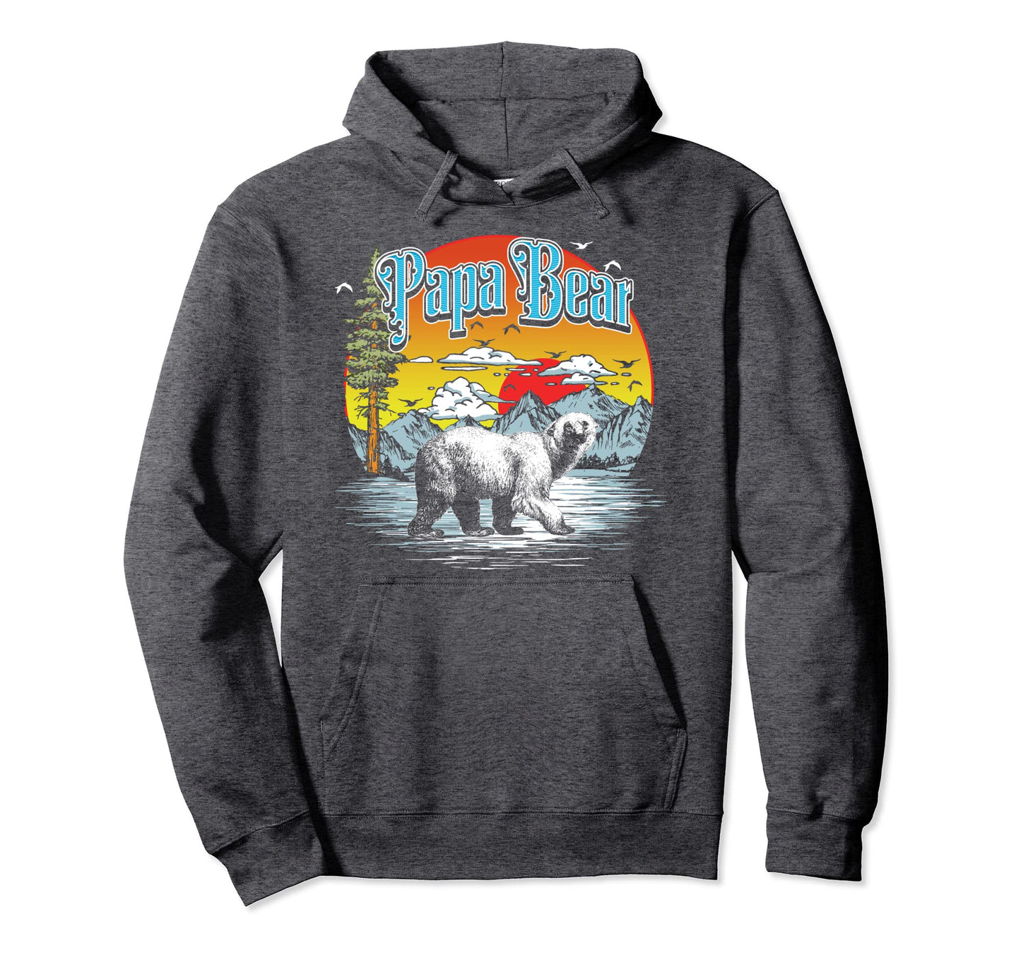 Papa Bear Hiking Fishing Camping Hoodie - Novelty Apparel Men Women - T-Shirt, Sweatshirt, Hoodie