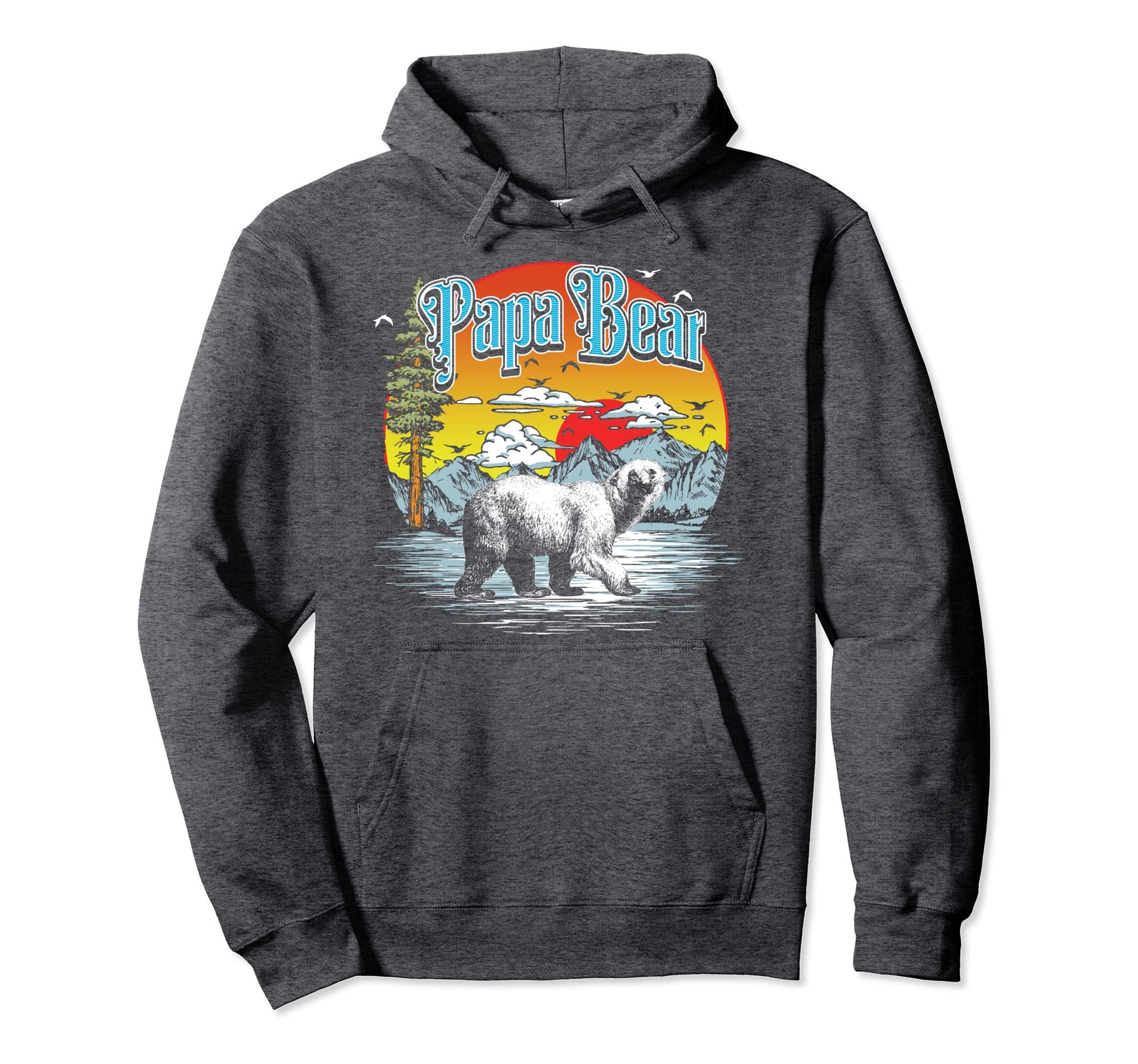 Papa Bear Hiking Fishing Camping Hoodie - Novelty Apparel Men Women - T-Shirt, Sweatshirt, Hoodie