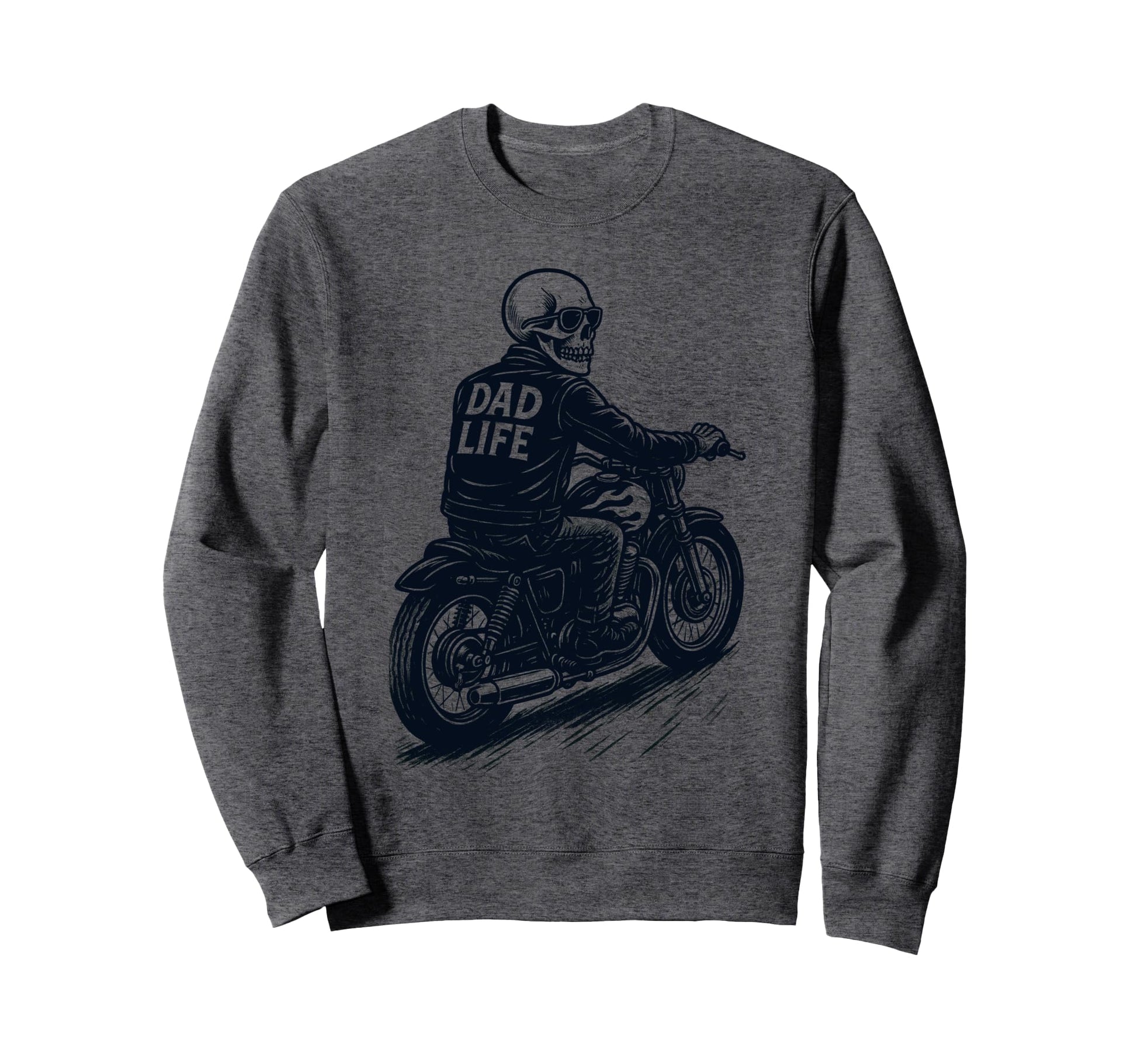 Dad Life Motorcycle Riding Sweatshirt - Novelty Apparel for Adults - T-Shirt, Sweatshirt, Hoodie