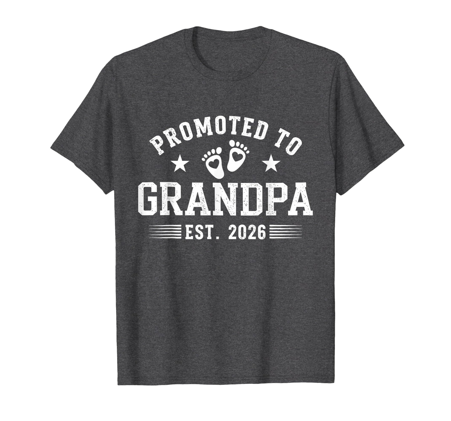 Promoted To Grandpa 2026 T-Shirt - Unique Graphic Men Women - T-Shirt, Sweatshirt, Hoodie