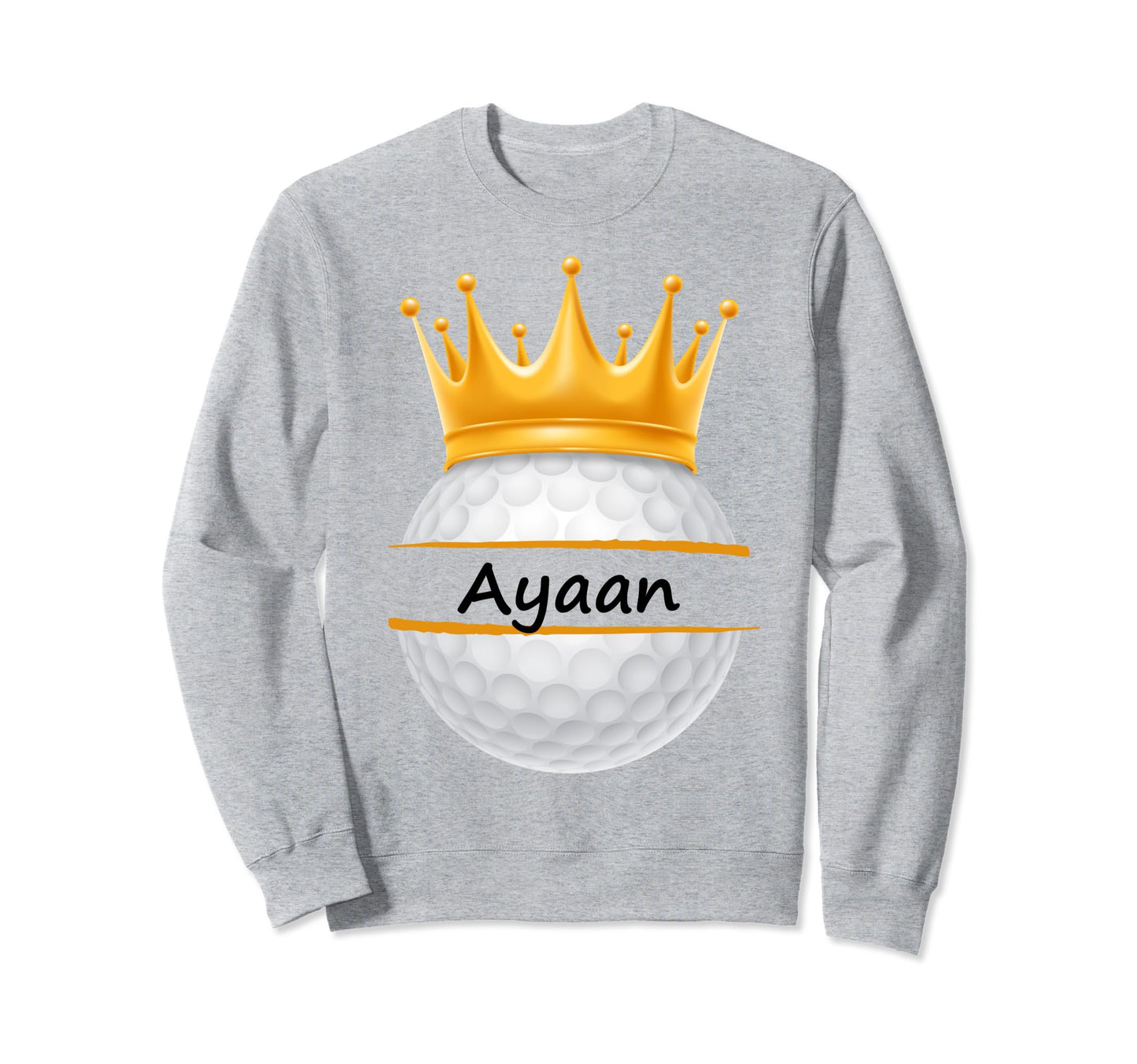 Novelty Golf Personalized Name Ayaan Sweatshirt - Unique Graphic Men Women - T-Shirt, Sweatshirt, Hoodie