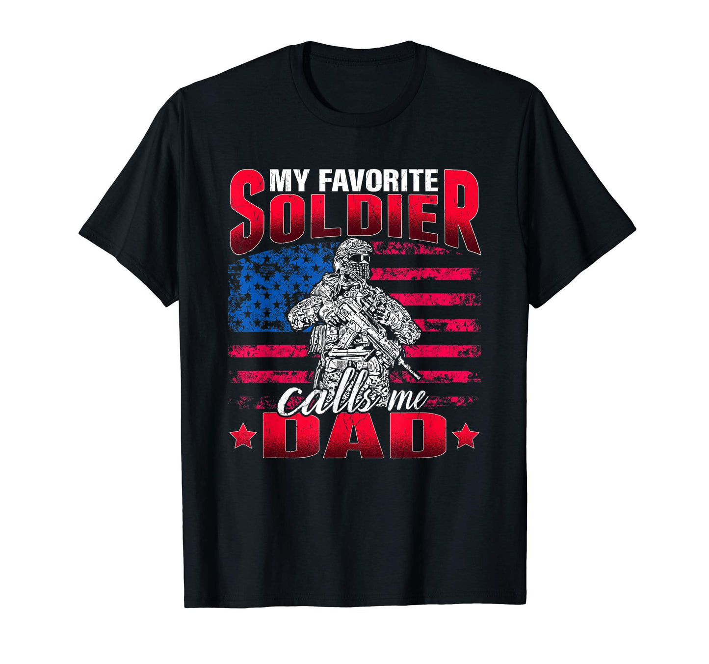 Mens My Favorite Soldier Calls Me T-Shirt - Minimalist Print for Adults - T-Shirt, Sweatshirt, Hoodie