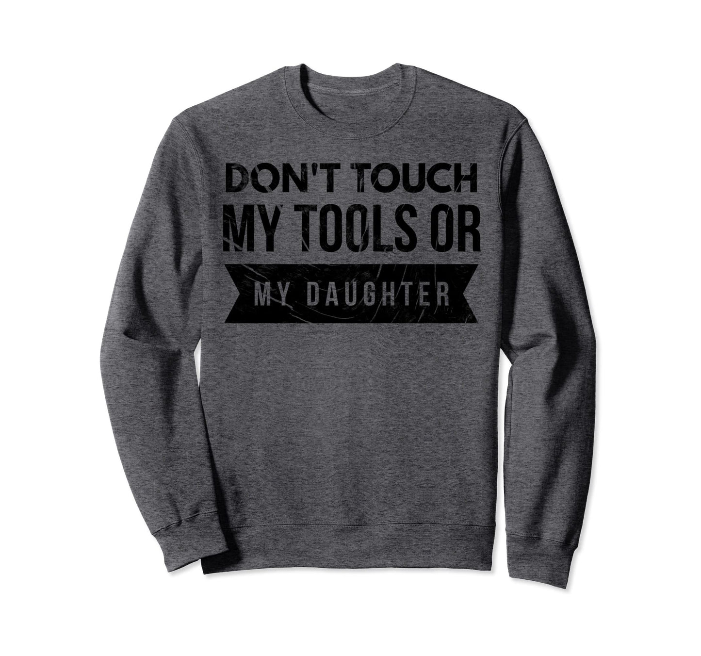 Funny Dad Husband Fathers Day Sweatshirt - Aesthetic Graphic Men Women - T-Shirt, Sweatshirt, Hoodie