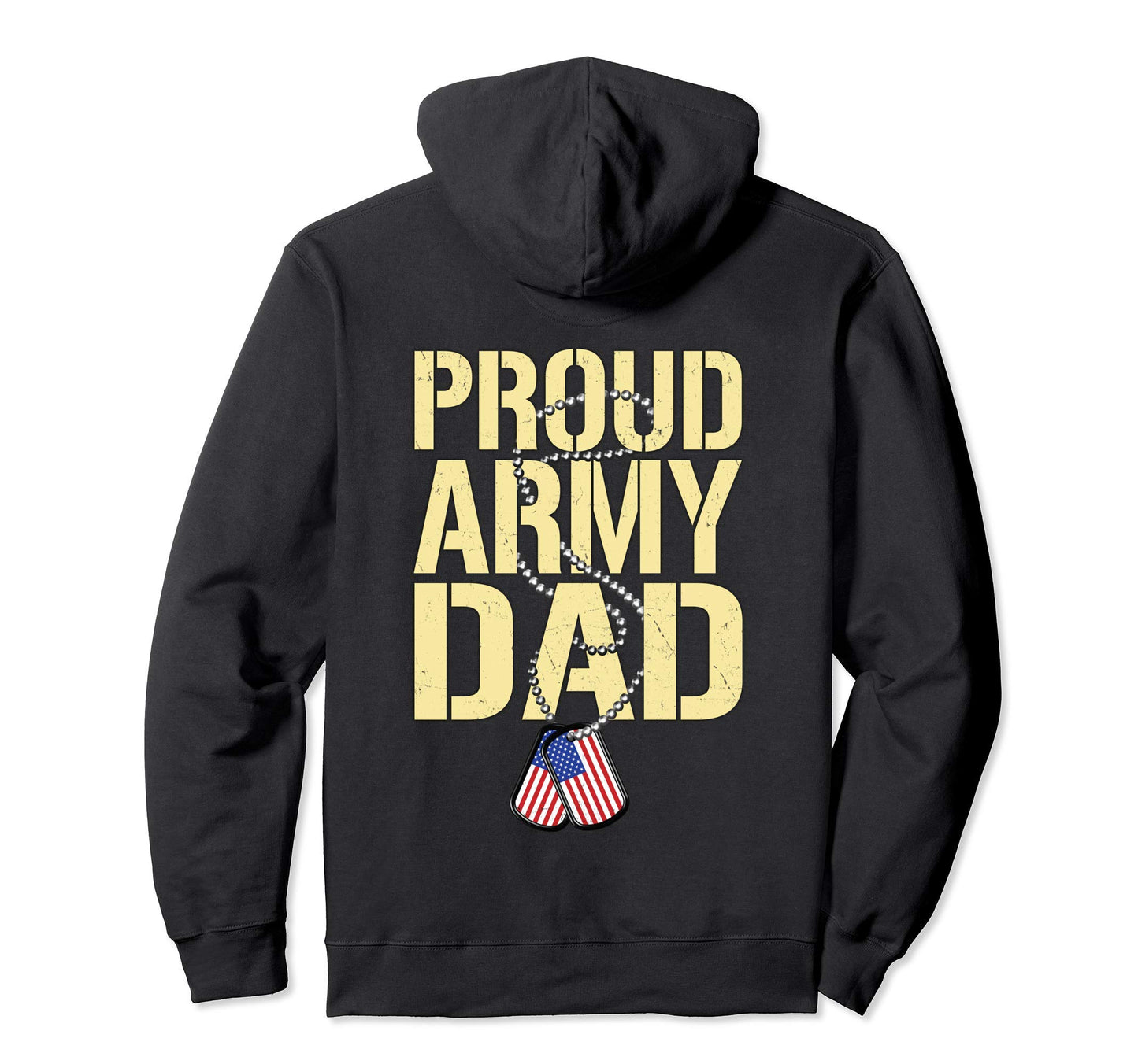 Proud Army Dad Us Flag Camo Dog Tags Pride Hoodie - Trendy Graphic Unisex - T-Shirt, Sweatshirt, Hoodie