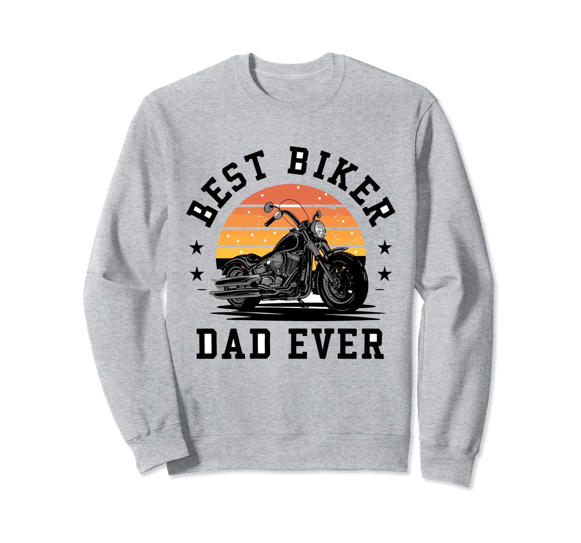 Best Biker Dad Ever Motorcycle Sweatshirt - Custom Art Print for Adults - T-Shirt, Sweatshirt, Hoodie