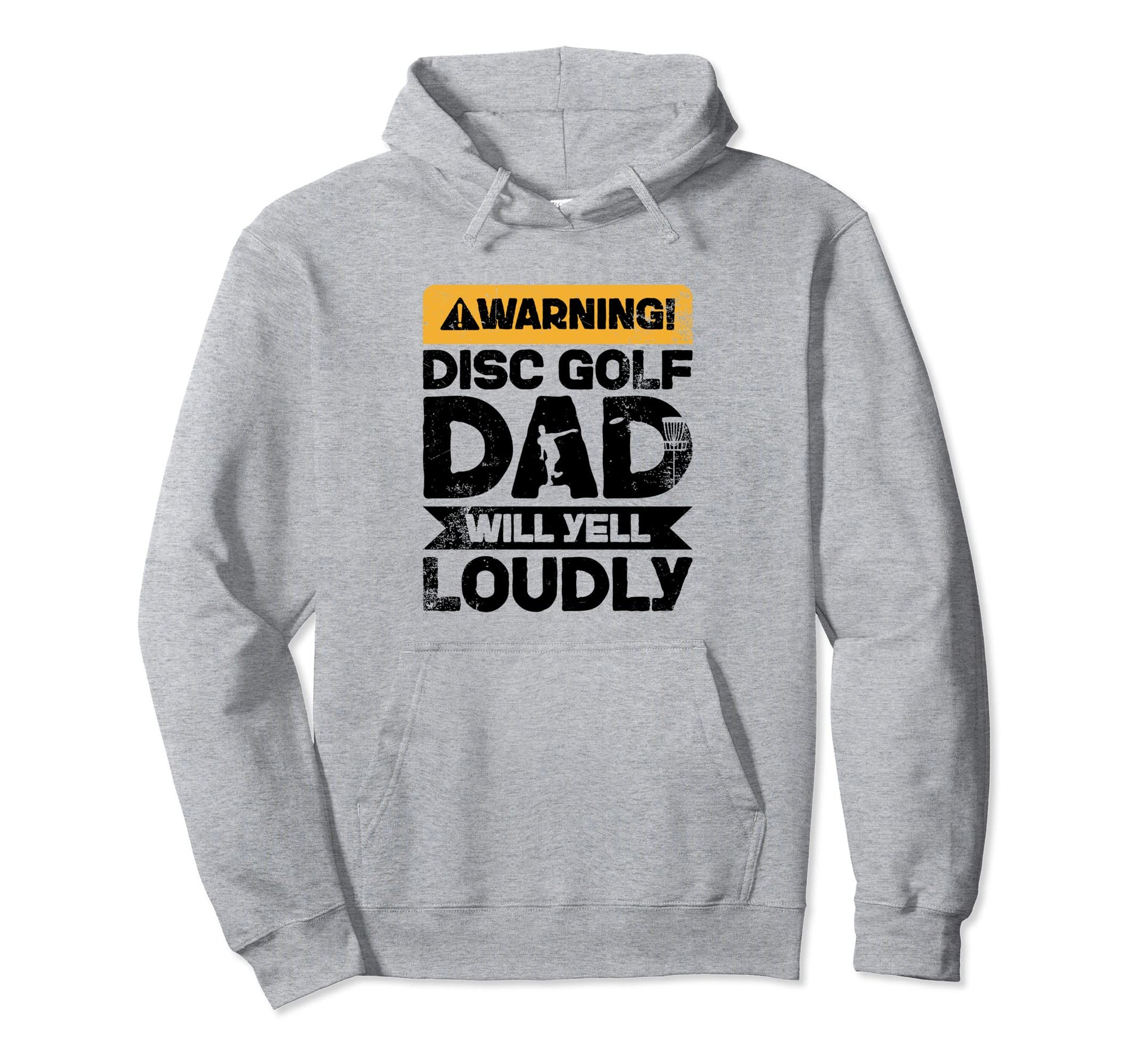 Warning Will Yell Loudly Disc Golf Hoodie - Fun Novelty Design for Adults - T-Shirt, Sweatshirt, Hoodie