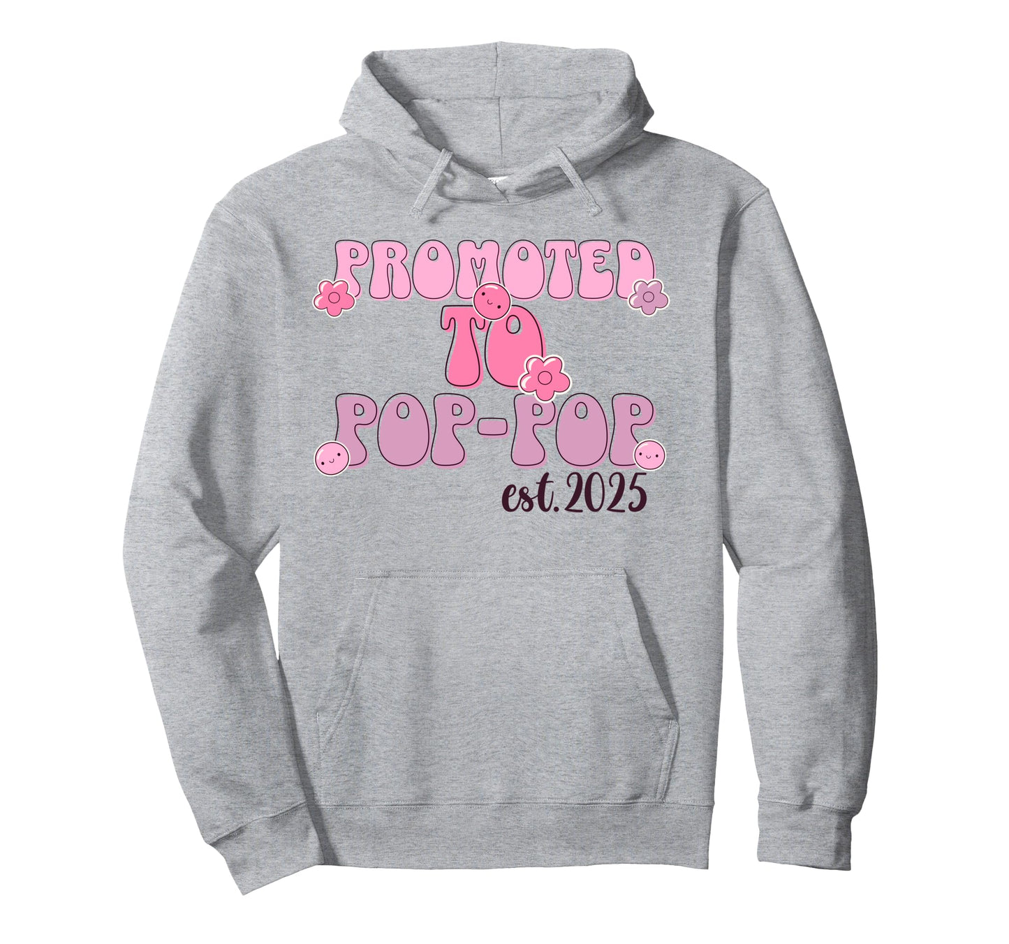 Promoted To Pop Pop Est 2025 First Time Hoodie - Minimalist Print Unisex - T-Shirt, Sweatshirt, Hoodie