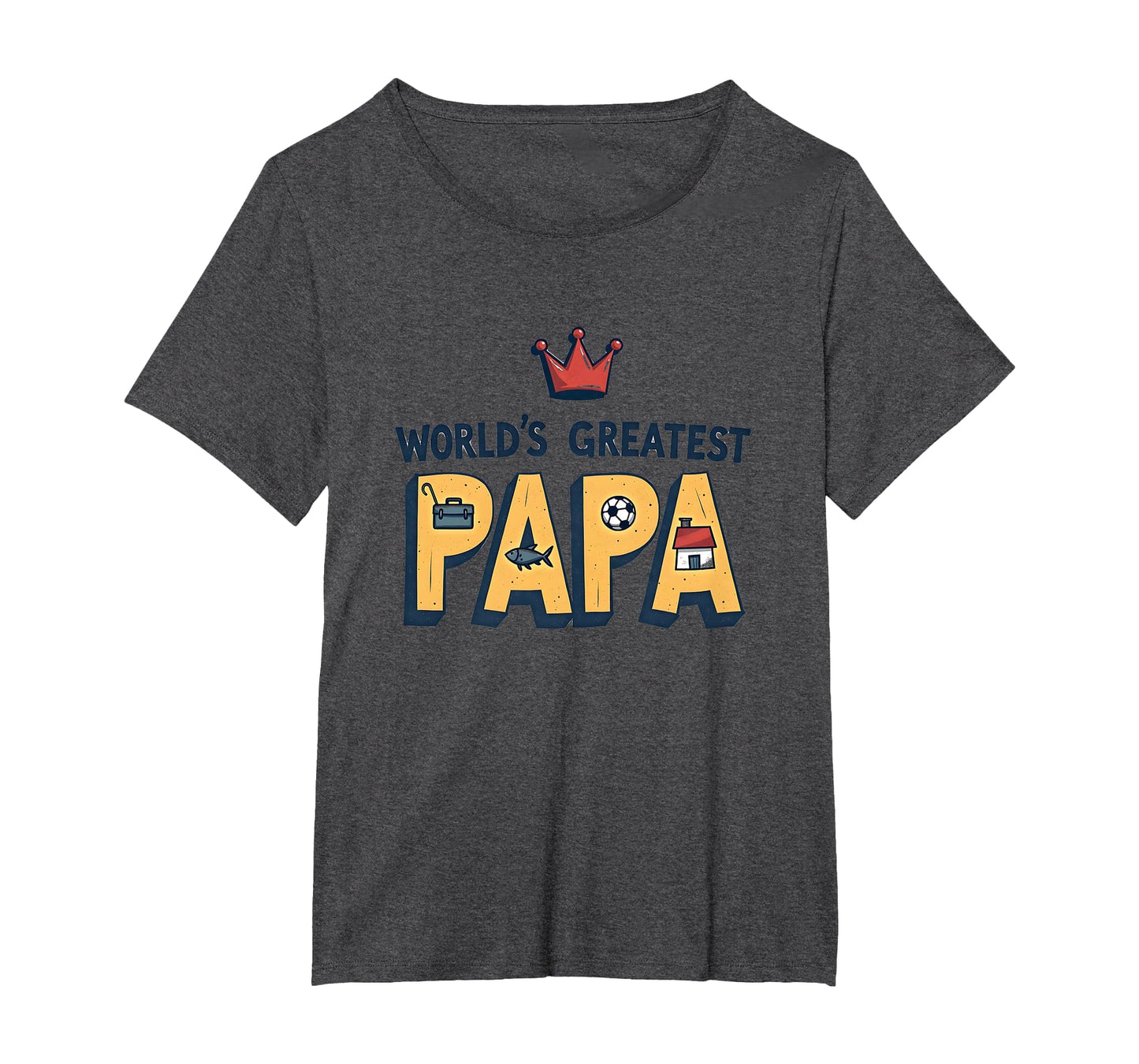 Worlds Greatest Papa Crowned T-Shirt - Fun Novelty Design Men Women - T-Shirt, Sweatshirt, Hoodie
