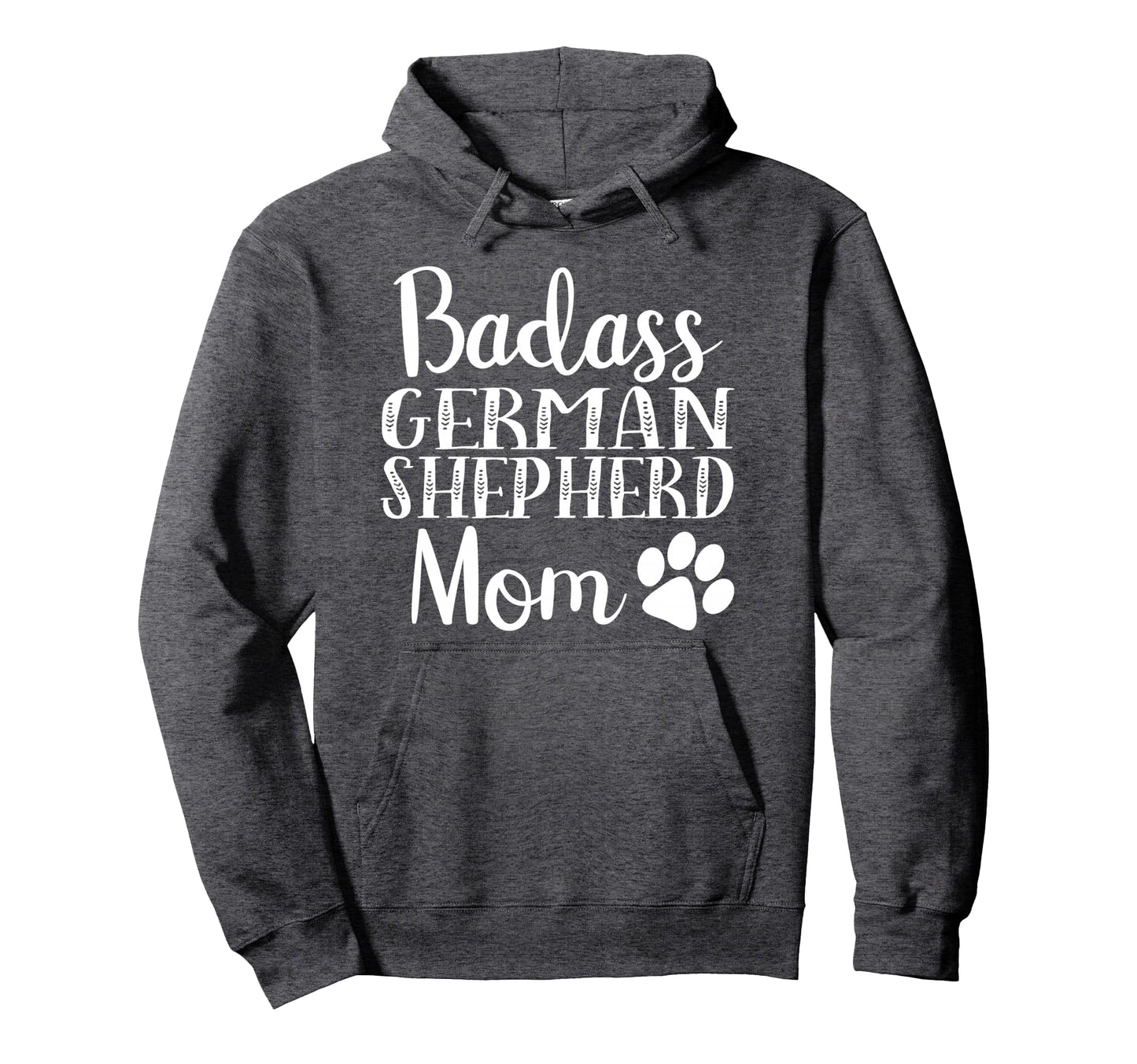 Funny German Shepherd Mom Funny Funny Dog Hoodie - Minimalist Print Unisex - T-Shirt, Sweatshirt, Hoodie