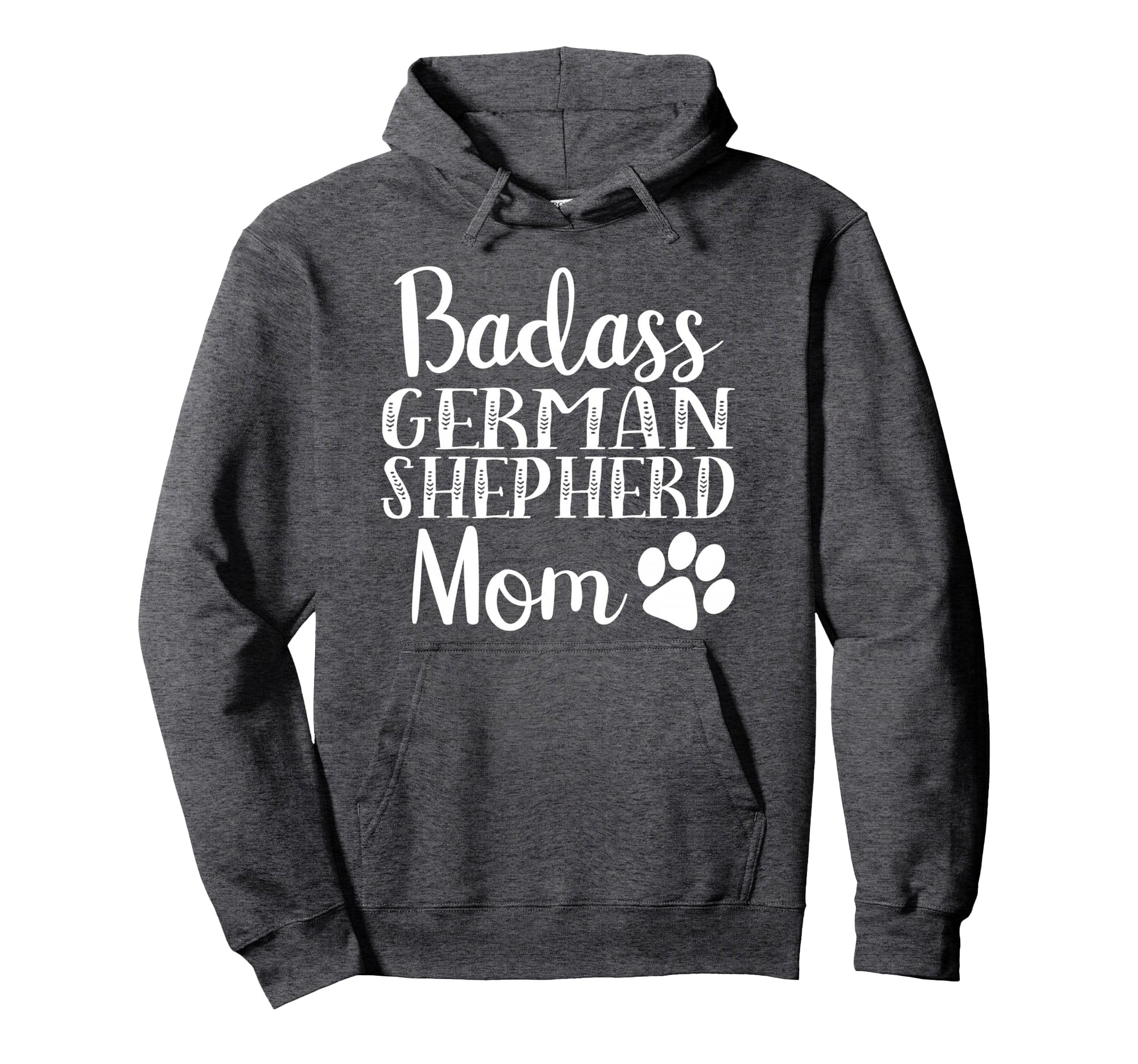 Funny German Shepherd Mom Funny Funny Dog Hoodie - Minimalist Print Unisex - T-Shirt, Sweatshirt, Hoodie