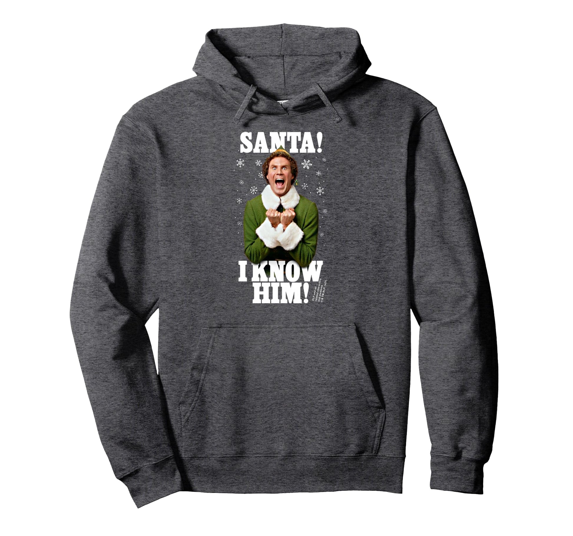 Elf Santa I Know Him Buddy Funny Hoodie - Novelty Apparel Unisex - T-Shirt, Sweatshirt, Hoodie