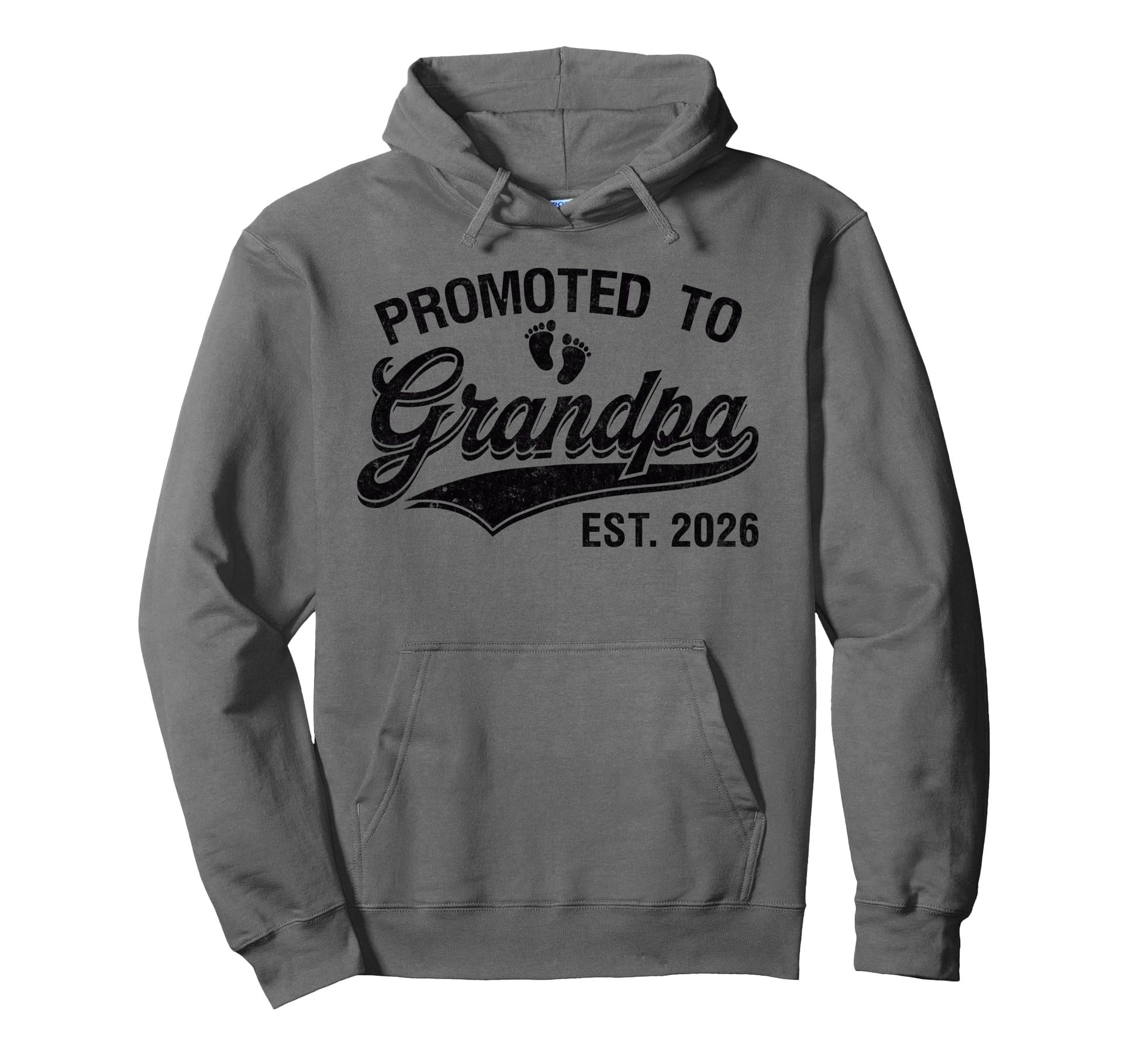 Promoted To Grandpa Est 2026 Hoodie - Trendy Graphic for Adults - T-Shirt, Sweatshirt, Hoodie