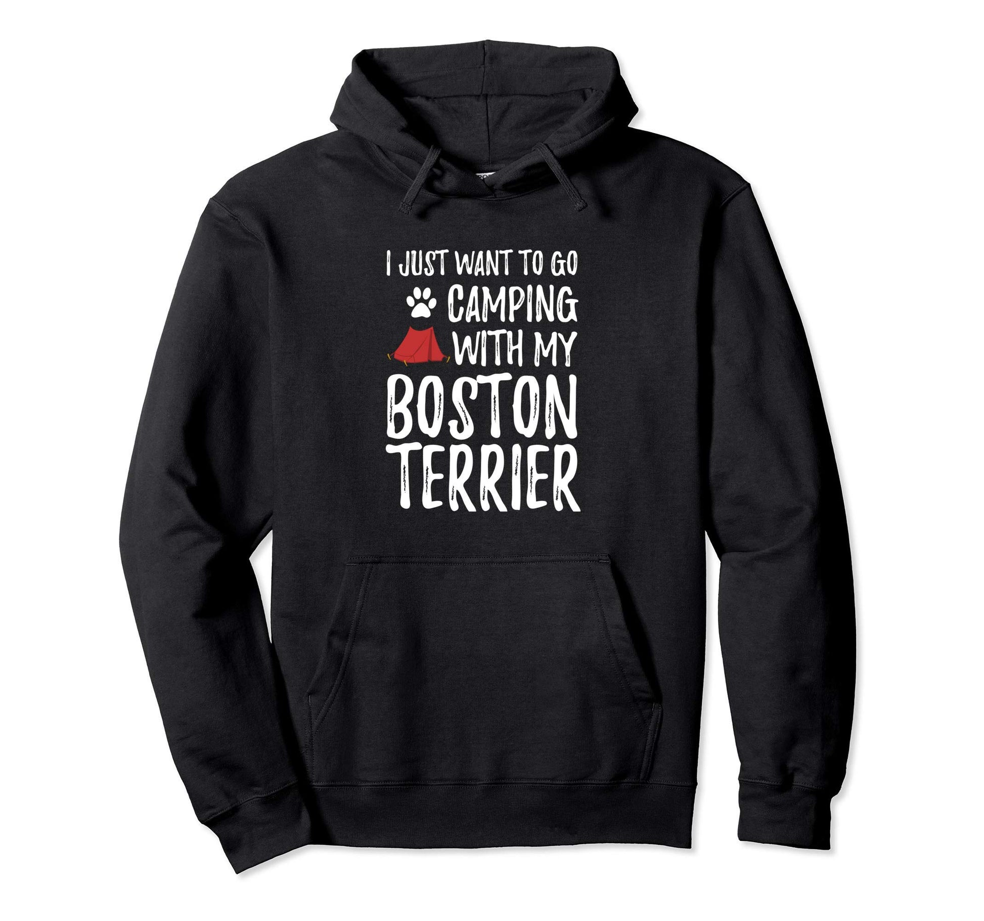 Camping Boston Terrier Funny Dog Mom Or Hoodie - Trendy Graphic Men Women - T-Shirt, Sweatshirt, Hoodie