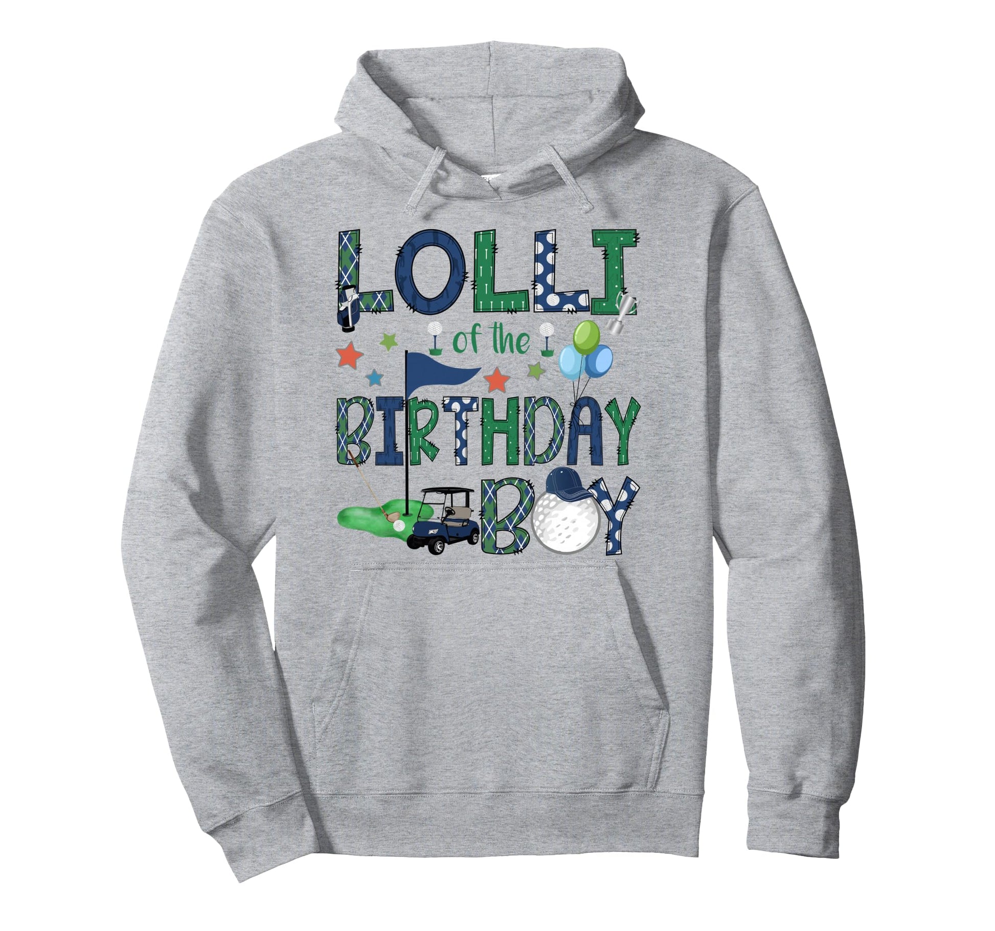 Lolli Birthday Hole One Golf Lover Hoodie - Minimalist Print Men Women - T-Shirt, Sweatshirt, Hoodie