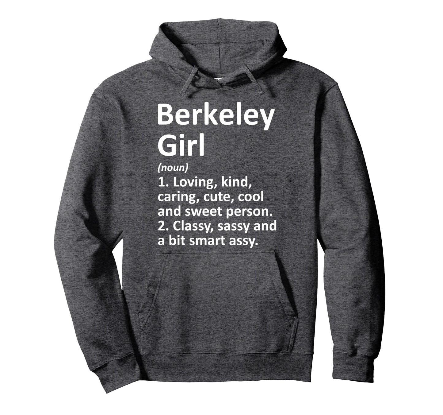 Berkeley Ca California Funny City Home Hoodie - Graphic Print for Adults - T-Shirt, Sweatshirt, Hoodie