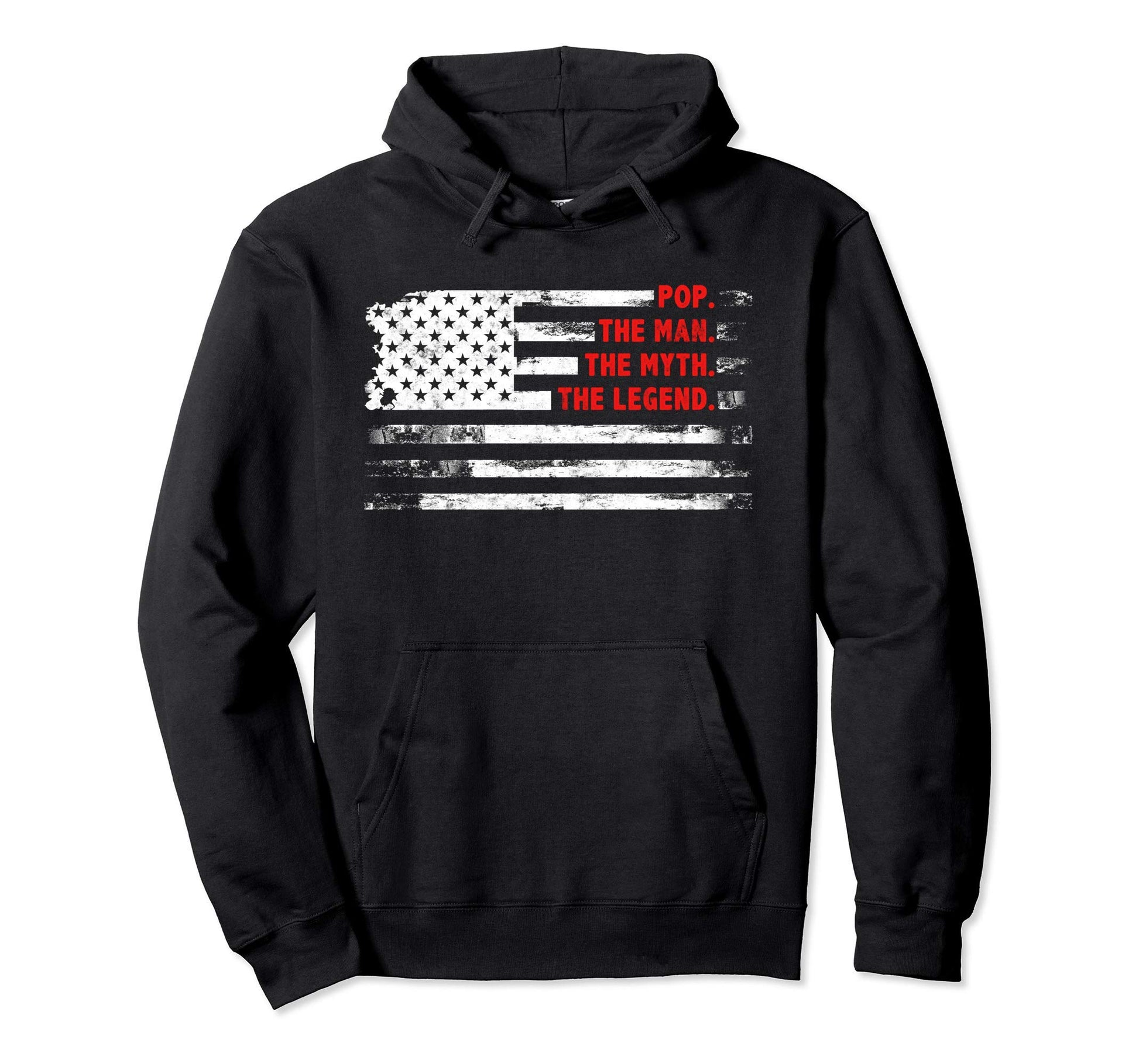 Pop Myth Legend American Usa Flag Fathers Hoodie - Minimalist Print Unisex - T-Shirt, Sweatshirt, Hoodie
