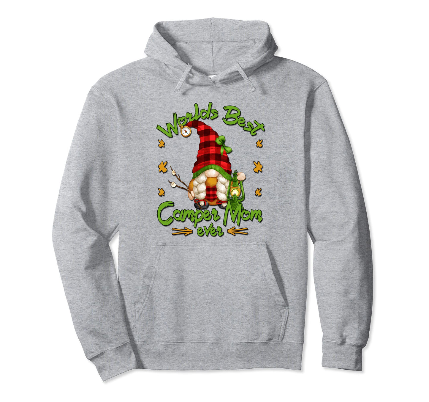 Funny Camping Gnome And Worlds Best Hoodie - Streetwear Style Unisex - T-Shirt, Sweatshirt, Hoodie